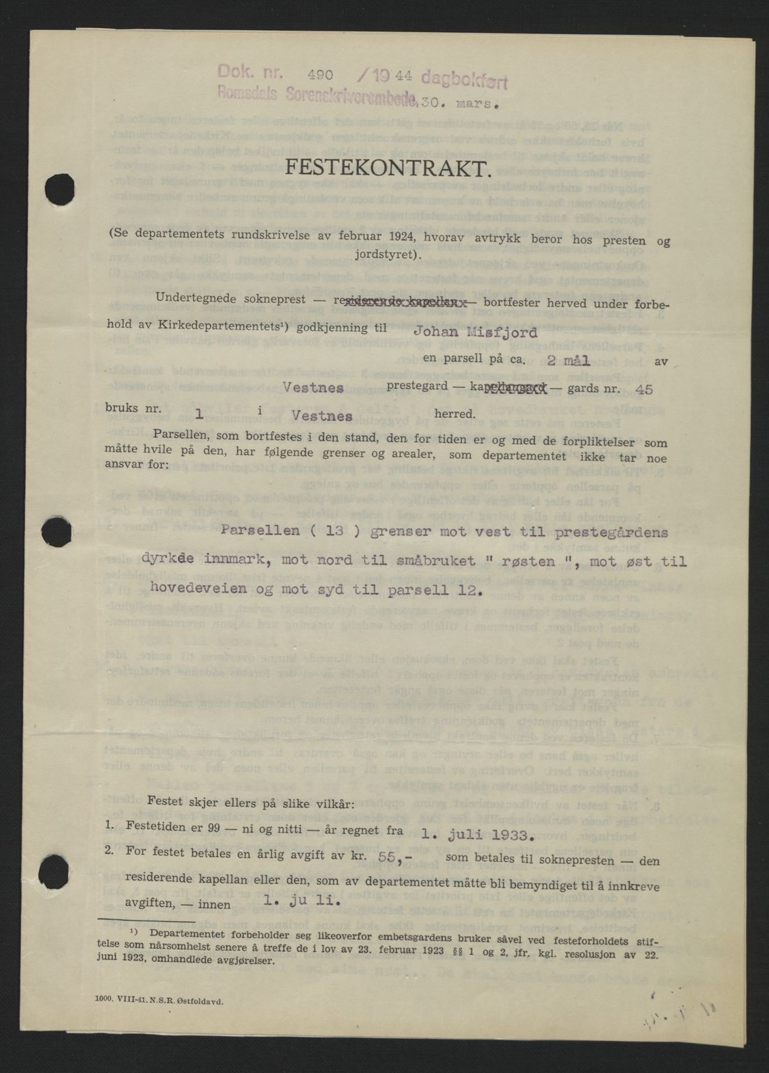 Romsdal sorenskriveri, SAT/A-4149/1/2/2C: Mortgage book no. A16, 1944-1944, Diary no: : 490/1944