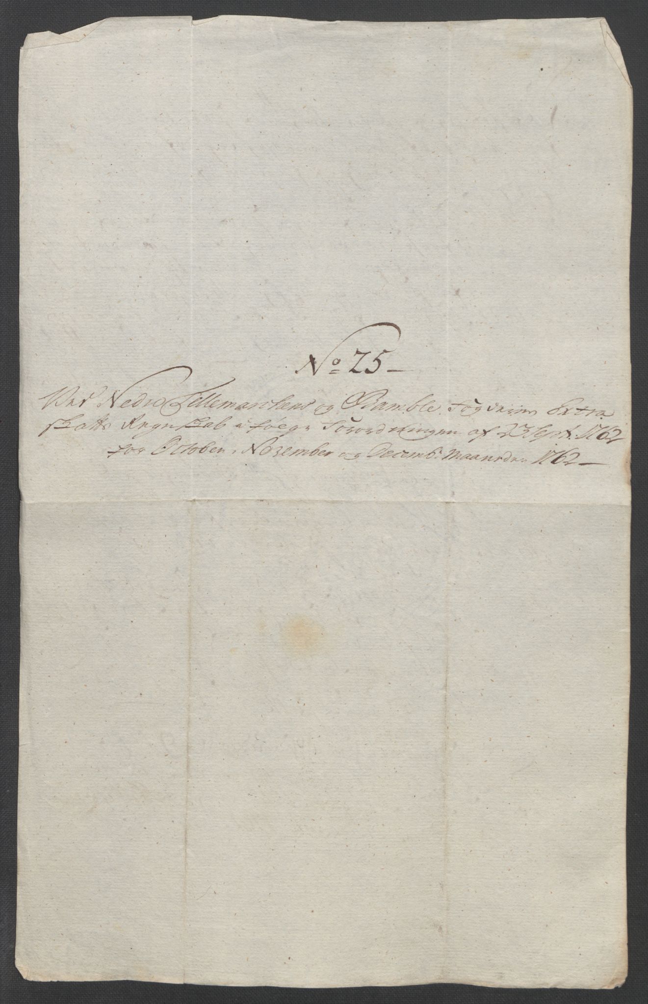 Rentekammeret inntil 1814, Reviderte regnskaper, Fogderegnskap, AV/RA-EA-4092/R37/L2239: Ekstraskatten Nedre Telemark og Bamble, 1762-1763, p. 238