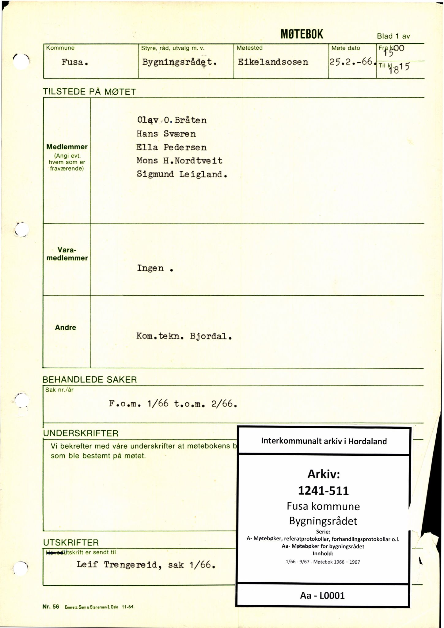 Fusa kommune. Bygningsrådet , IKAH/1241-511/A/Aa/L0001: Møtebok for Fusa bygningsråd, 1966-1967
