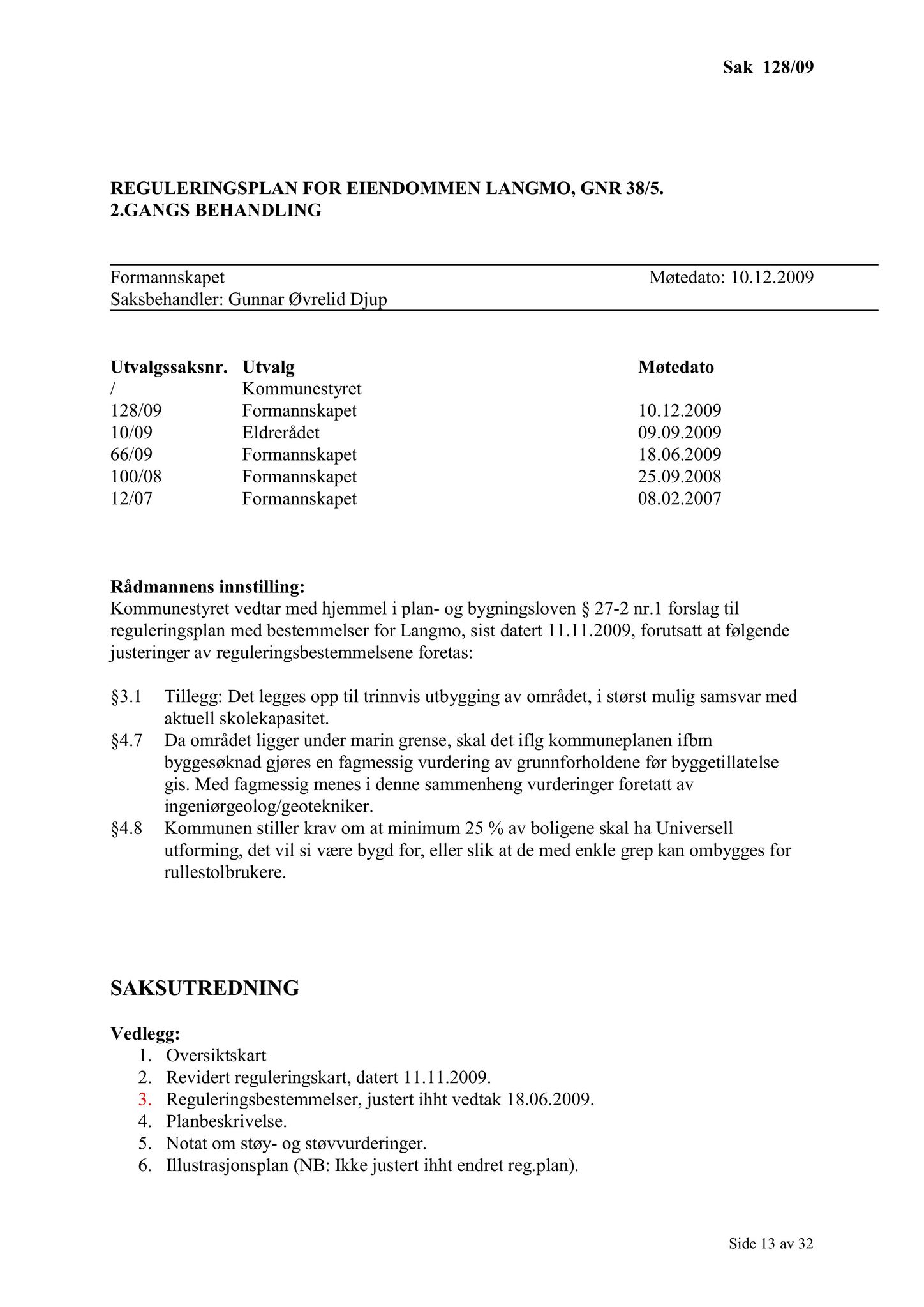 Klæbu Kommune, TRKO/KK/02-FS/L002: Formannsskapet - Møtedokumenter, 2009, p. 914