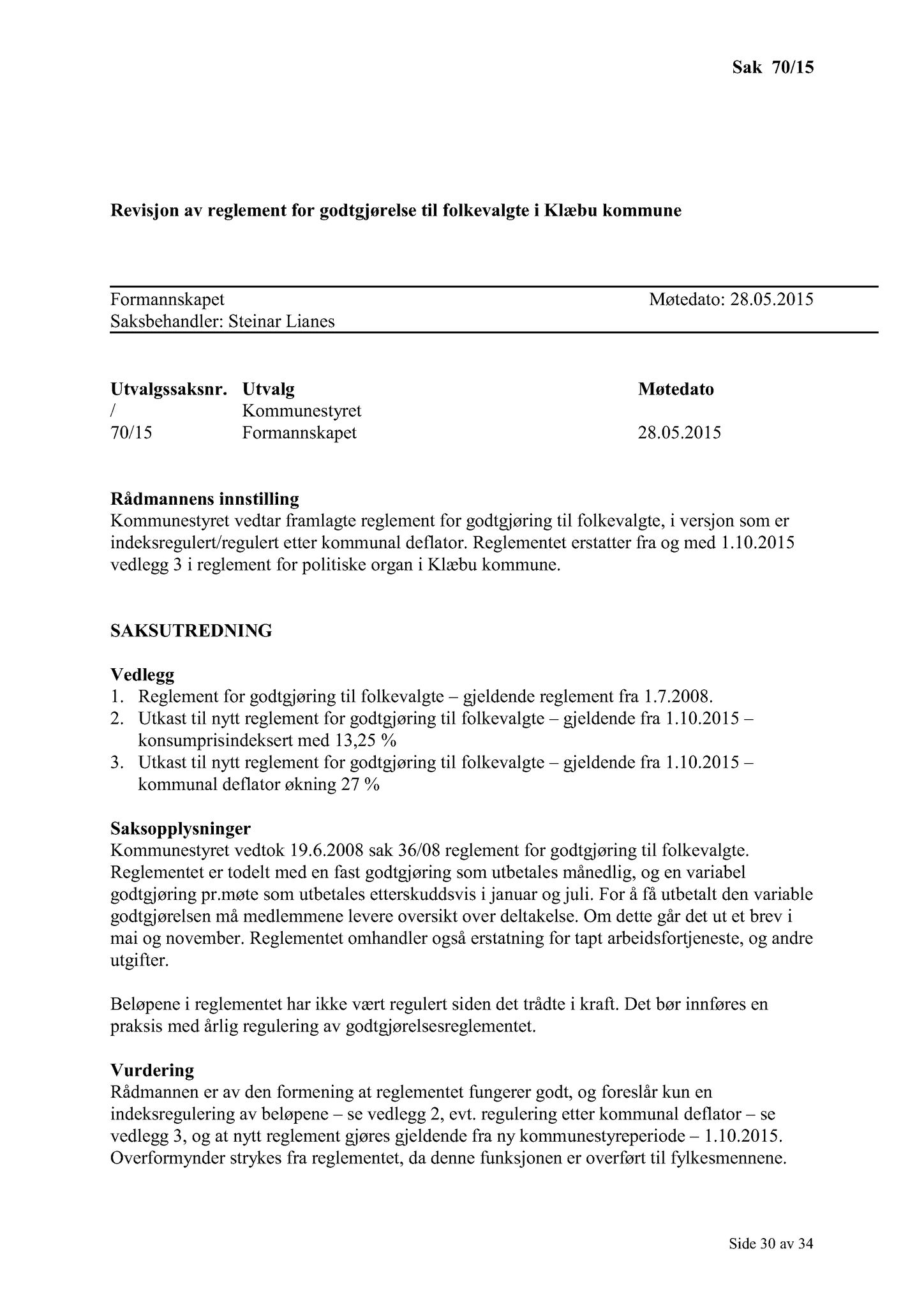 Klæbu Kommune, TRKO/KK/02-FS/L008: Formannsskapet - Møtedokumenter, 2015, p. 1796