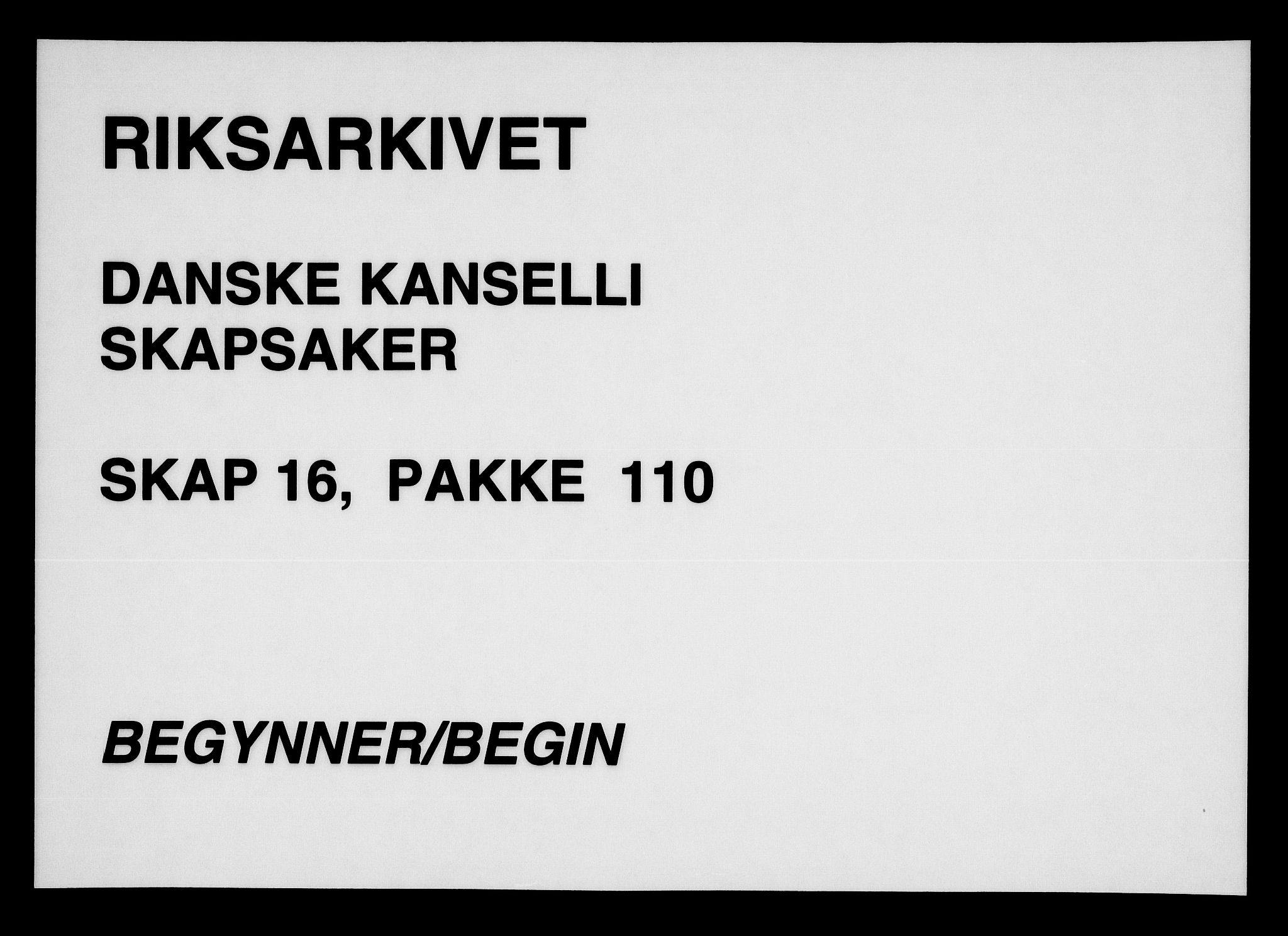 Danske Kanselli, Skapsaker, RA/EA-4061/F/L0132: Skap 16, pakke 102-119, 1591-1810, p. 269