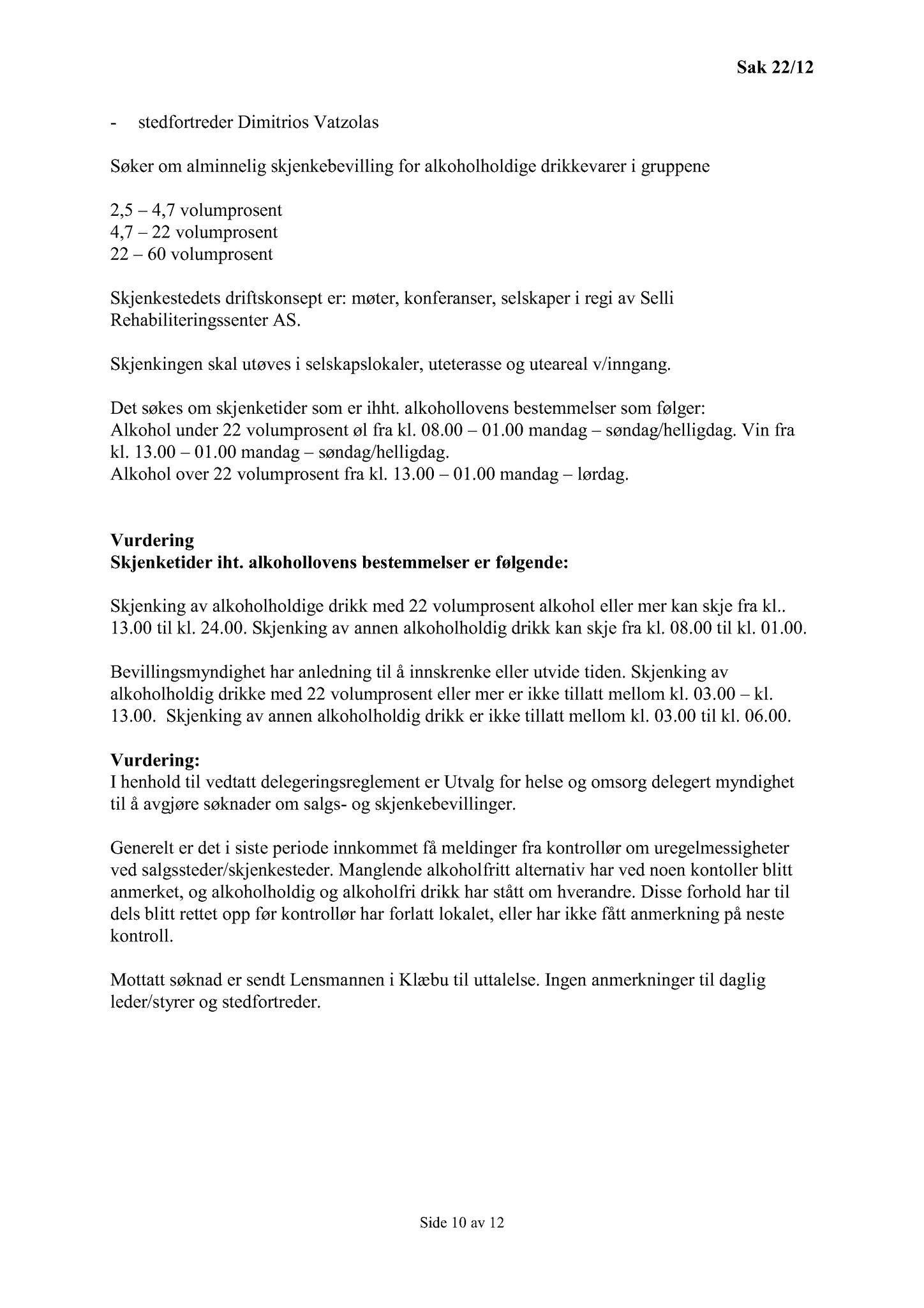 Klæbu Kommune, TRKO/KK/05-UOm/L003: Utvalg for omsorg - Møtedokumenter, 2012, p. 170