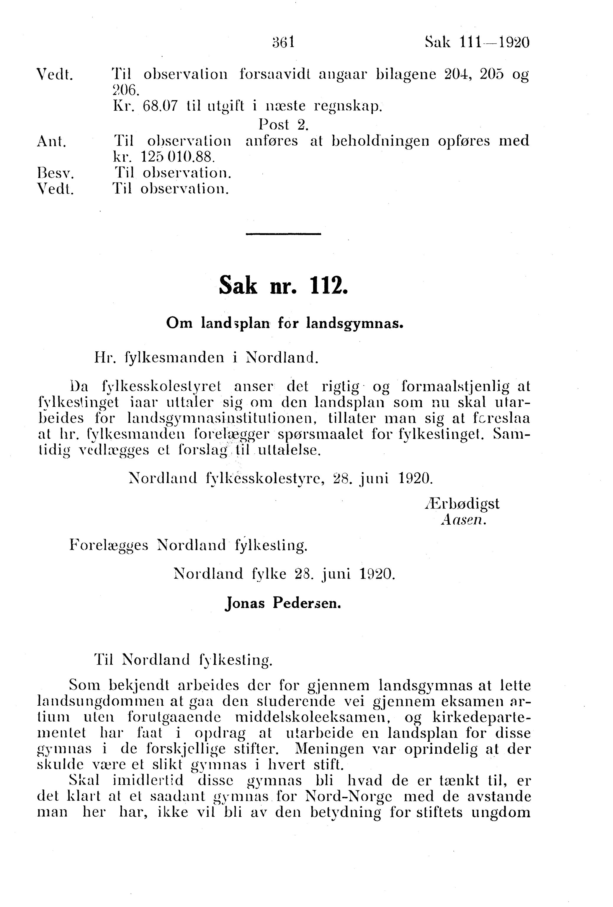 Nordland Fylkeskommune. Fylkestinget, AIN/NFK-17/176/A/Ac/L0043: Fylkestingsforhandlinger 1920, 1920