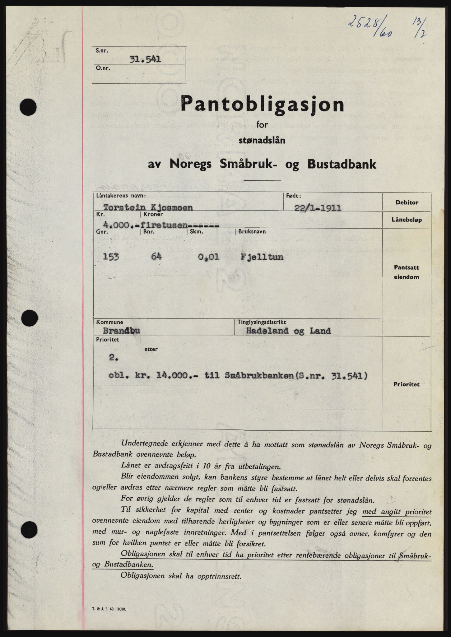 Hadeland og Land tingrett, SAH/TING-010/H/Hb/Hbc/L0043: Mortgage book no. B43, 1960-1960, Diary no: : 2528/1960