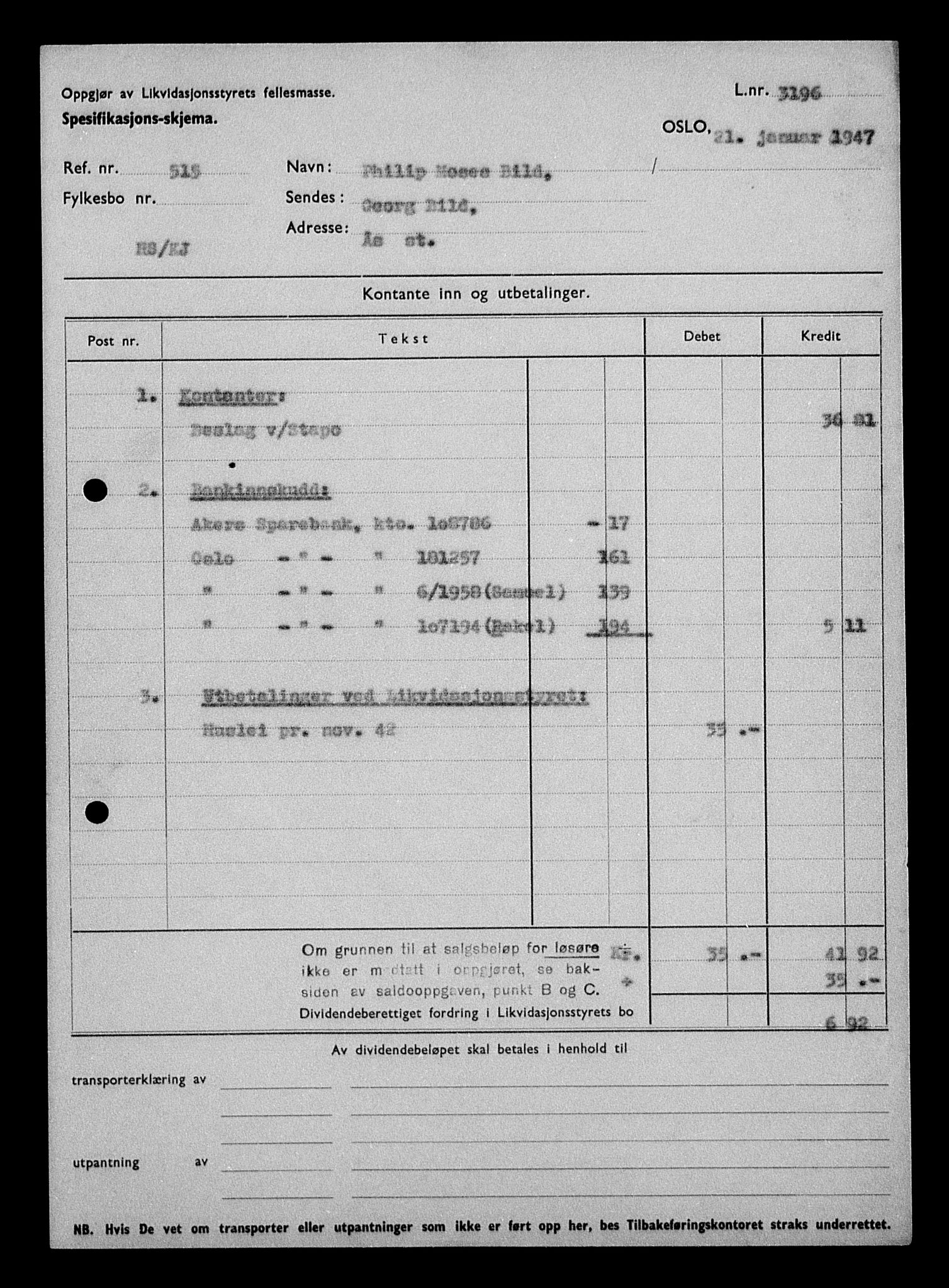 Justisdepartementet, Tilbakeføringskontoret for inndratte formuer, AV/RA-S-1564/H/Hc/Hcc/L0924: --, 1945-1947, p. 128