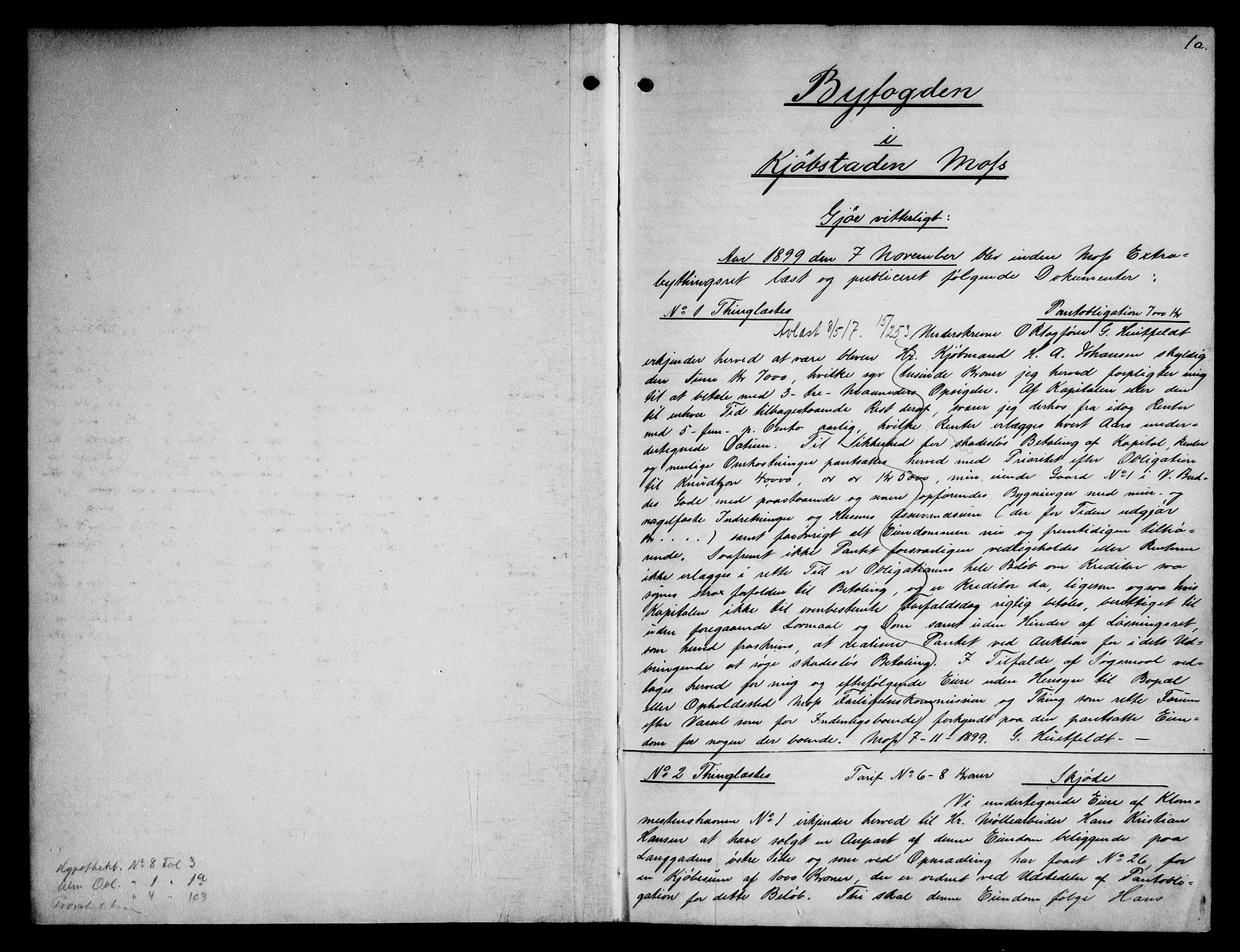 Moss byfogd, AV/SAO-A-10863/G/Gb/L0012: Mortgage book no. 12, 1899-1904, p. 1