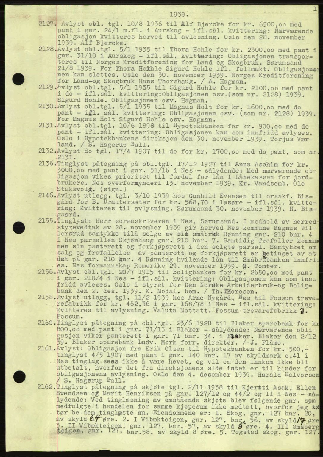 Nes tingrett, SAO/A-10548/G/Gb/Gbb/L0010: Mortgage book no. 54, 1939-1940, Diary no: : 2127/1939