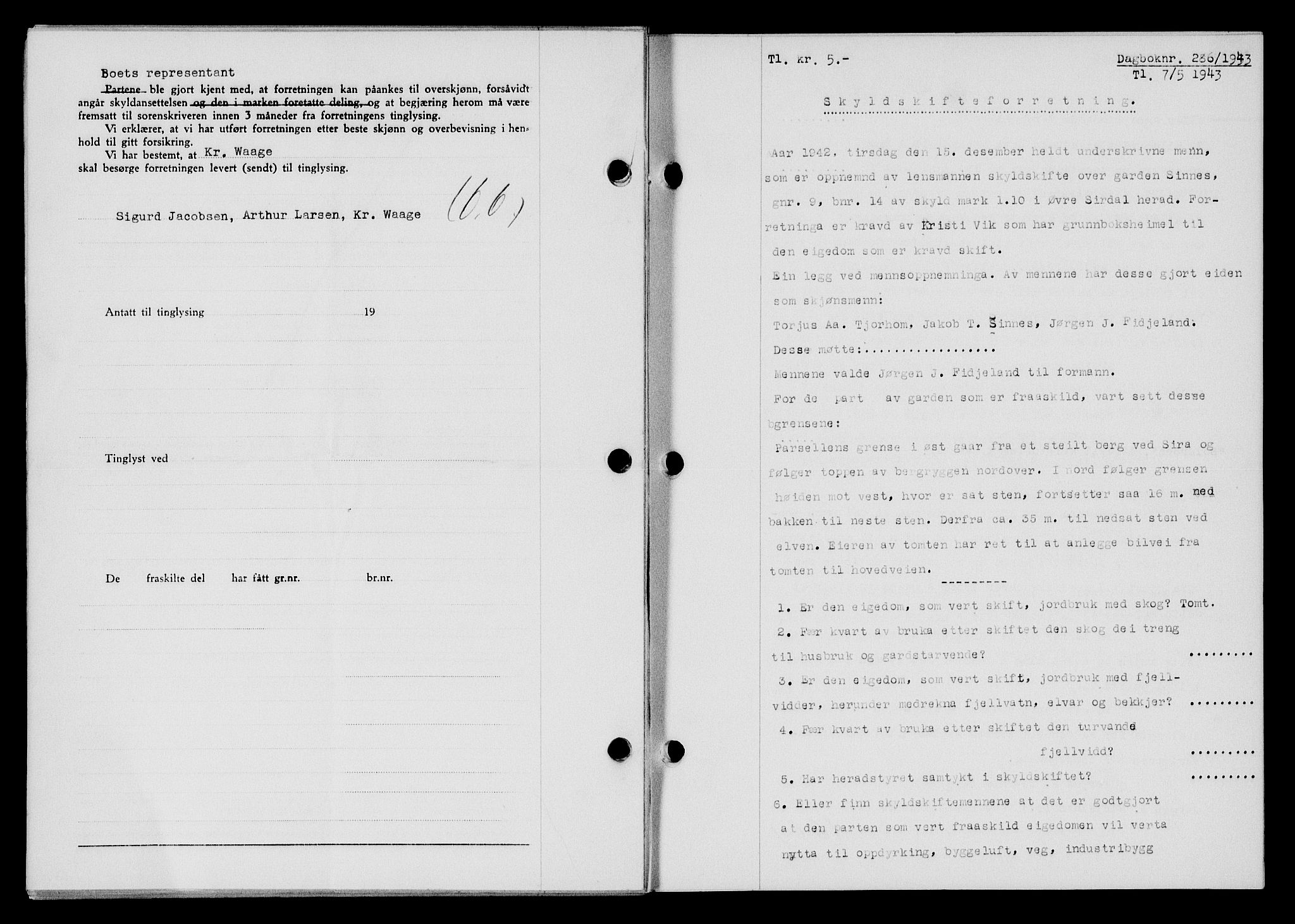 Flekkefjord sorenskriveri, SAK/1221-0001/G/Gb/Gba/L0058: Mortgage book no. A-6, 1942-1944, Diary no: : 286/1943