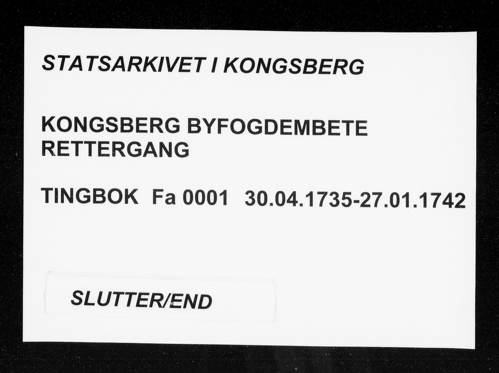 Kongsberg byfogd, AV/SAKO-A-84/F/Fa/L0001: Tingbok, 1735-1742