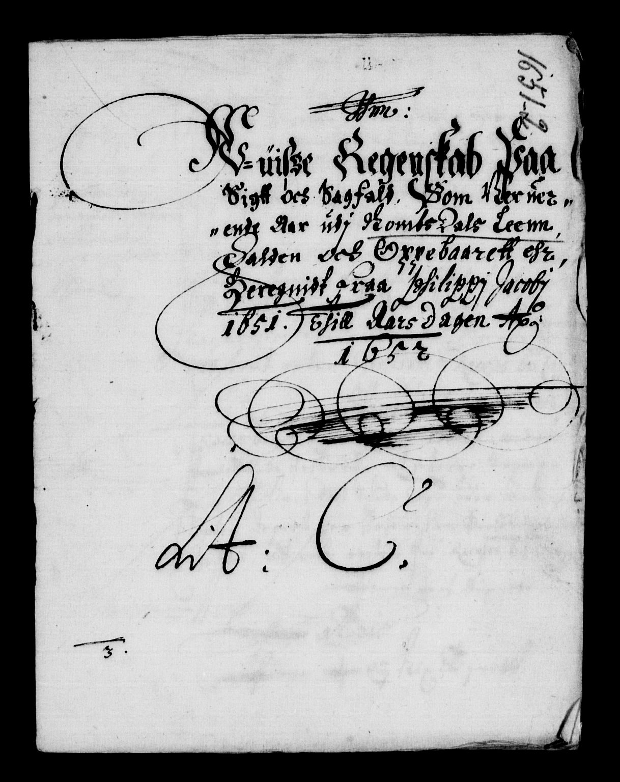 Rentekammeret inntil 1814, Reviderte regnskaper, Lensregnskaper, AV/RA-EA-5023/R/Rb/Rbw/L0103: Trondheim len, 1651-1652