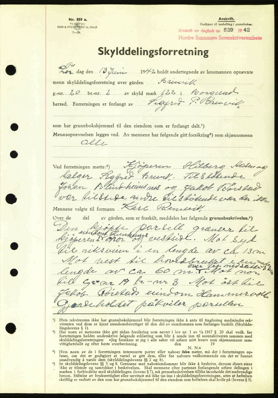 Nordre Sunnmøre sorenskriveri, AV/SAT-A-0006/1/2/2C/2Ca: Mortgage book no. A13, 1942-1942, Diary no: : 839/1942