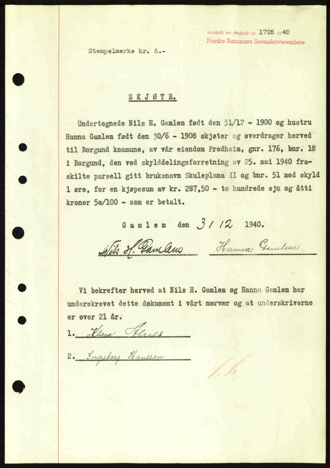 Nordre Sunnmøre sorenskriveri, AV/SAT-A-0006/1/2/2C/2Ca: Mortgage book no. A10, 1940-1941, Diary no: : 1725/1940