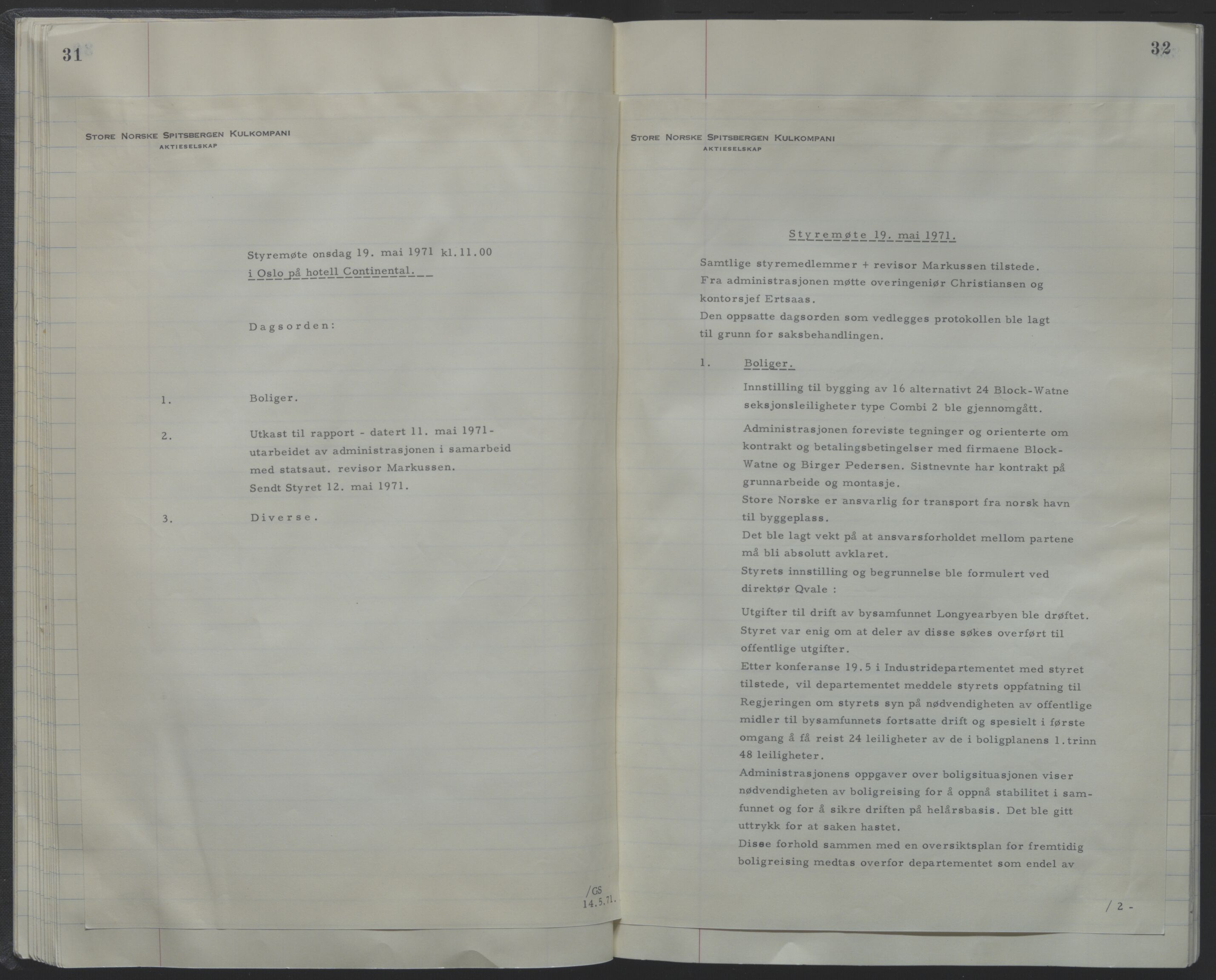 Store Norske Spitsbergen Kulkompani A/S, AV/SATØ-P-0073/09/A/Ab/Aba/L0001: Styreprotokoll 6, 1970-1979, p. 31-32