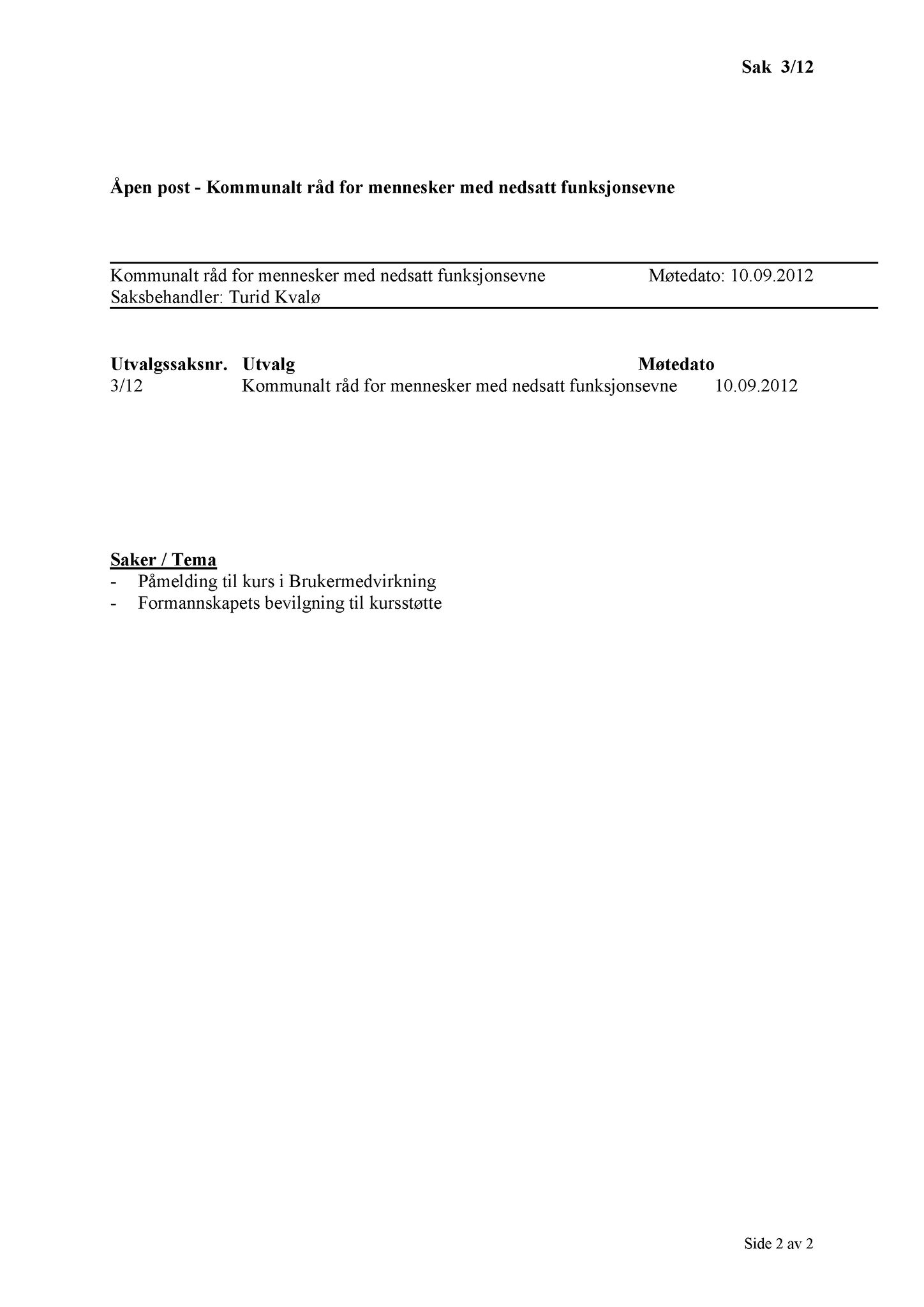 Klæbu Kommune, TRKO/KK/08-KMNF/L002: Kommunalt råd for mennesker med nedsatt funksjonsevne - Møtedokumenter, 2012, p. 18