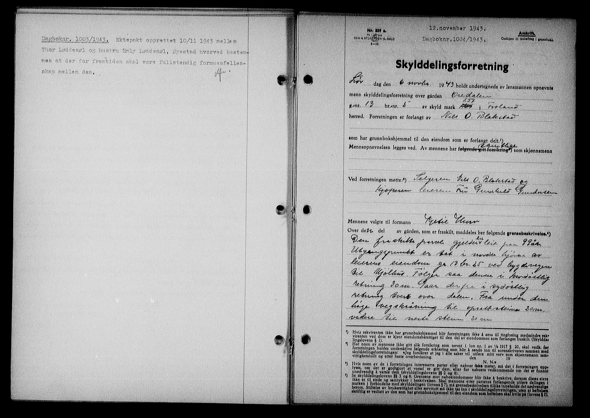 Nedenes sorenskriveri, SAK/1221-0006/G/Gb/Gba/L0051: Mortgage book no. A-V, 1943-1944, Diary no: : 1004/1943