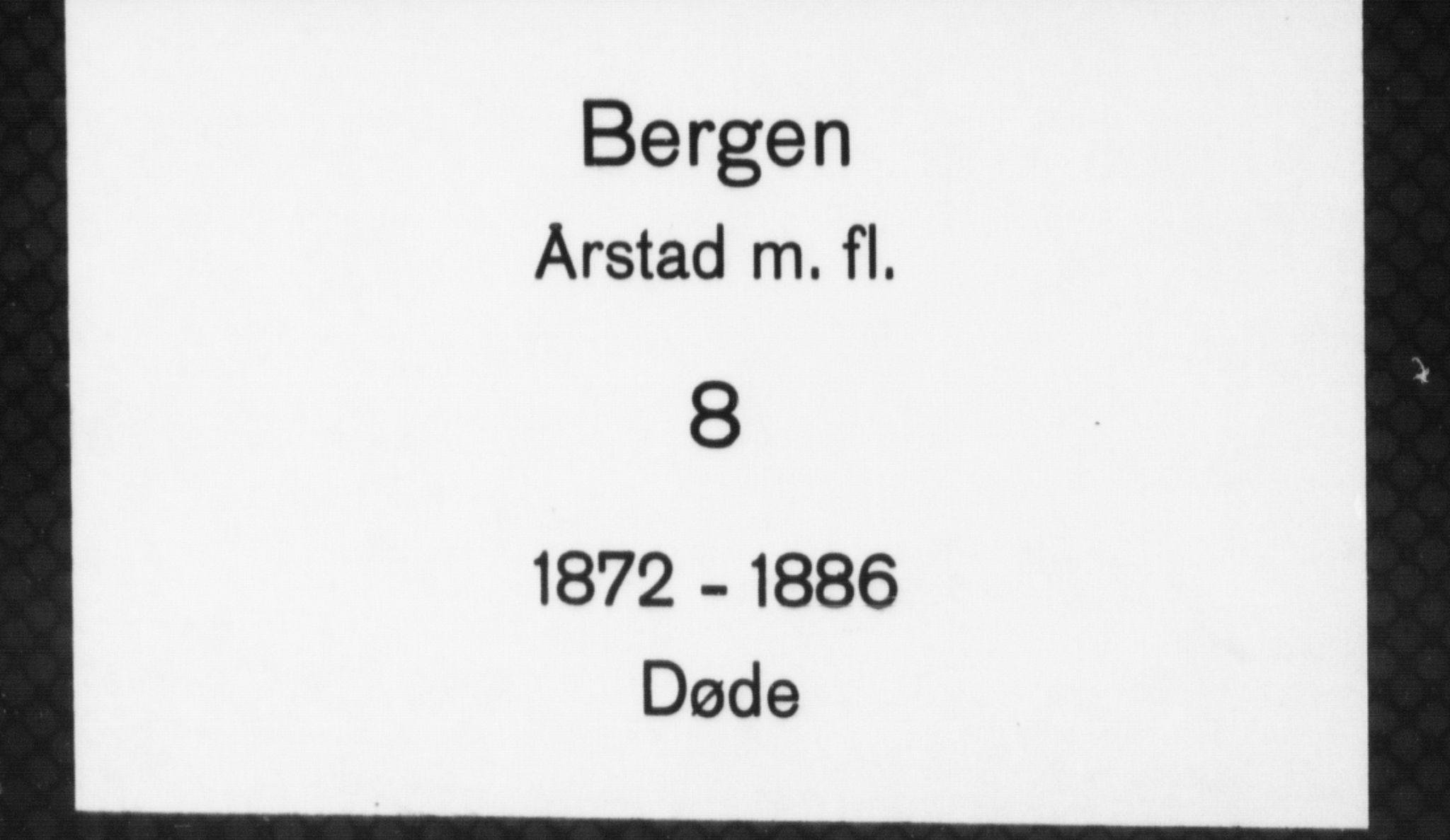 St. Jørgens hospital og Årstad sokneprestembete, SAB/A-99934: Parish register (copy) no. A 8, 1872-1886