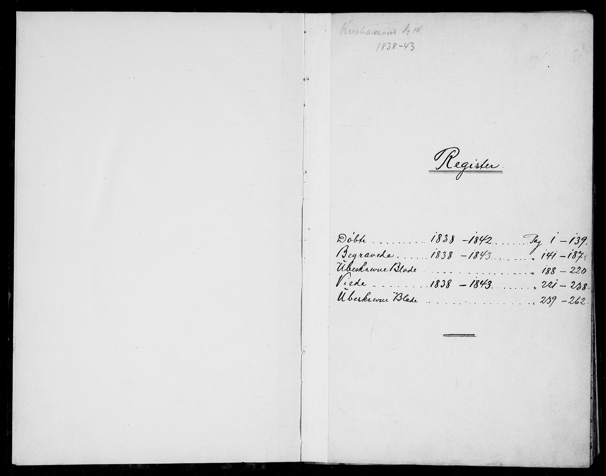 Kristiansand domprosti, AV/SAK-1112-0006/F/Fb/L0009: Parish register (copy) no. B 9, 1838-1843