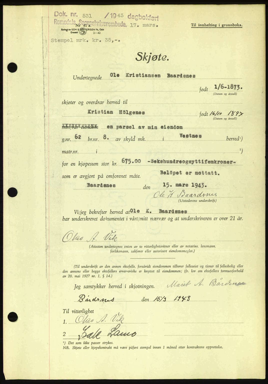 Romsdal sorenskriveri, AV/SAT-A-4149/1/2/2C: Mortgage book no. A14, 1943-1943, Diary no: : 531/1943