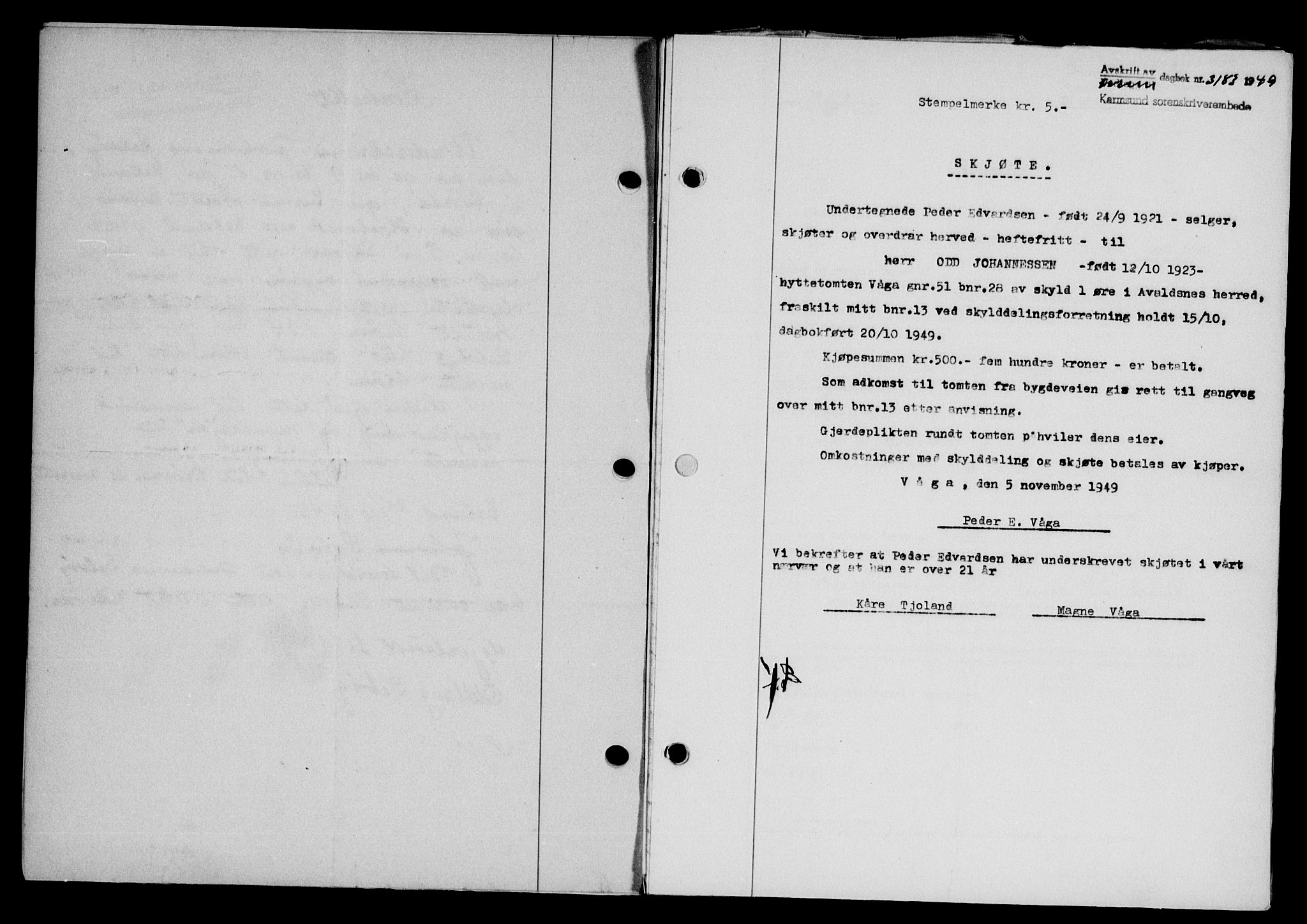 Karmsund sorenskriveri, SAST/A-100311/01/II/IIB/L0098: Mortgage book no. 78A, 1949-1950, Diary no: : 3183/1949