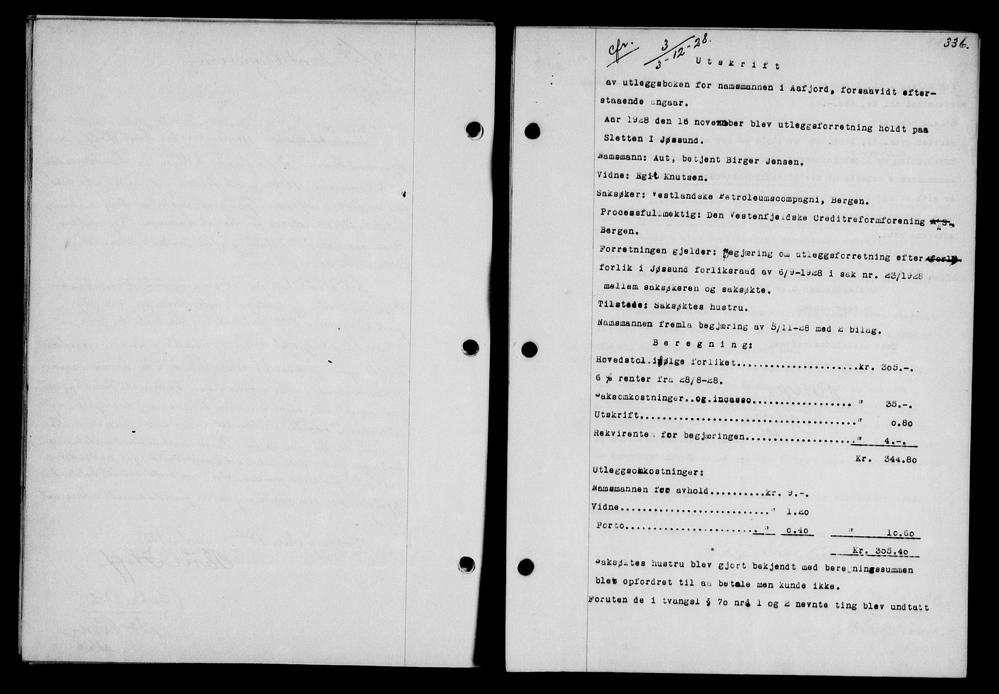 Fosen sorenskriveri, AV/SAT-A-1107/1/2/2C/L0067: Mortgage book no. 58, 1928-1929, p. 336, Deed date: 03.12.1928