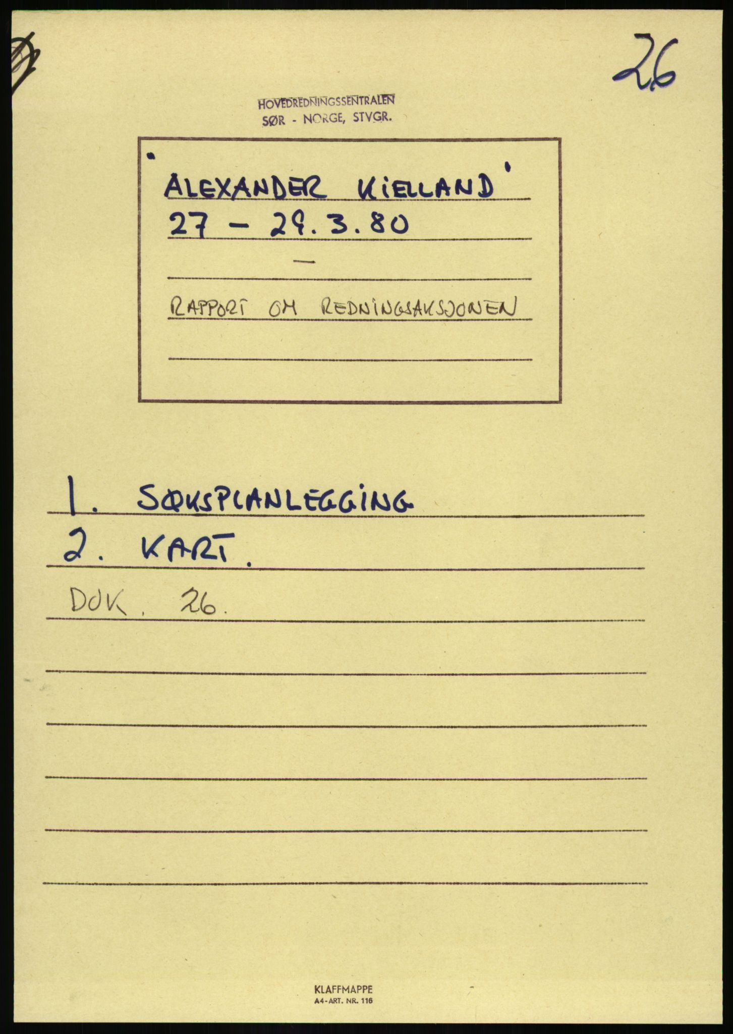 Justisdepartementet, Granskningskommisjonen ved Alexander Kielland-ulykken 27.3.1980, RA/S-1165/D/L0017: P Hjelpefartøy (Doku.liste + P1-P6 av 6)/Q Hovedredningssentralen (Q0-Q27 av 27), 1980-1981, p. 982
