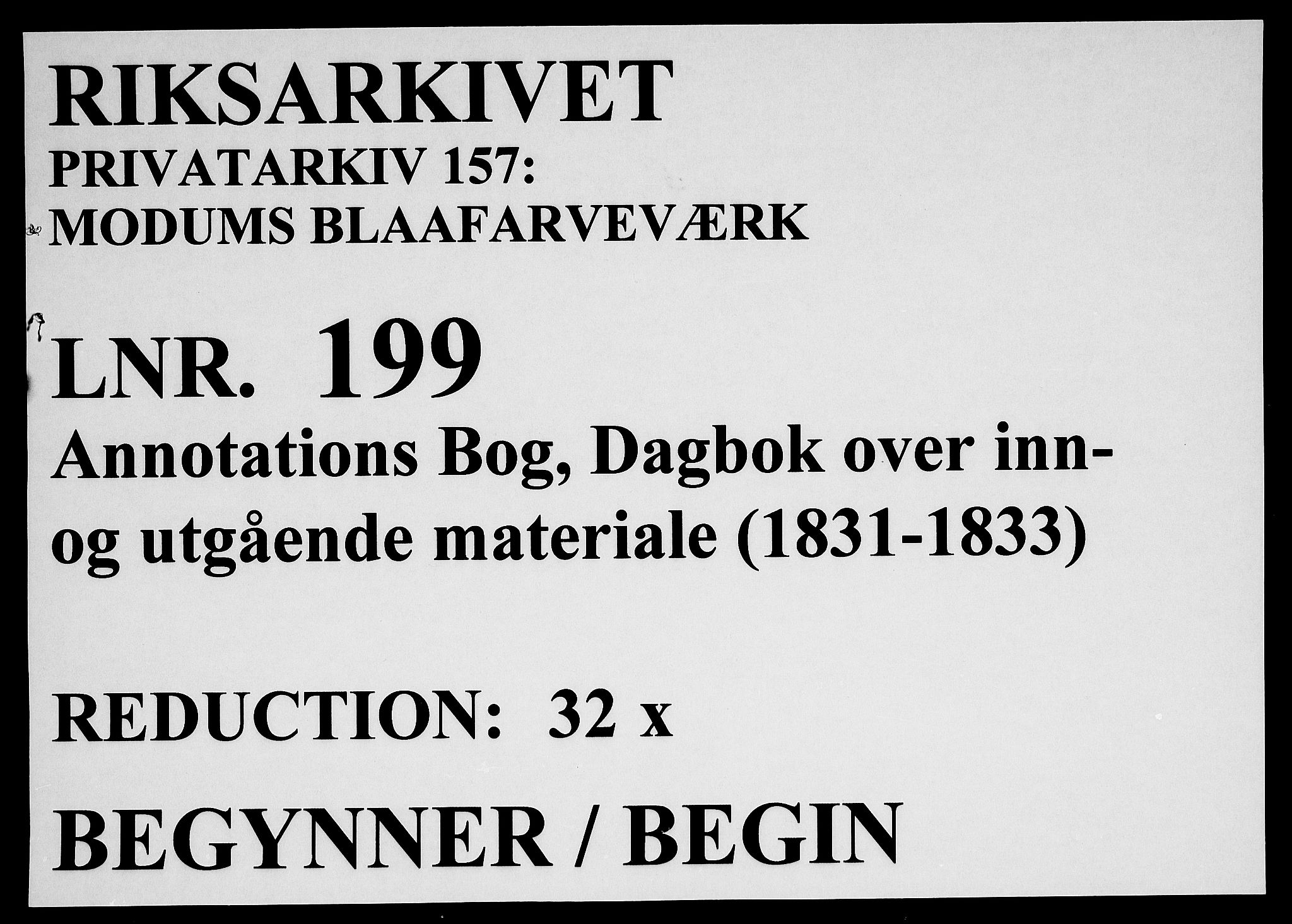 Modums Blaafarveværk, RA/PA-0157/G/Gd/Gdb/L0199: Annotations Bog, Dagbok over inn- og utgående materiale, 1831-1833, p. 1