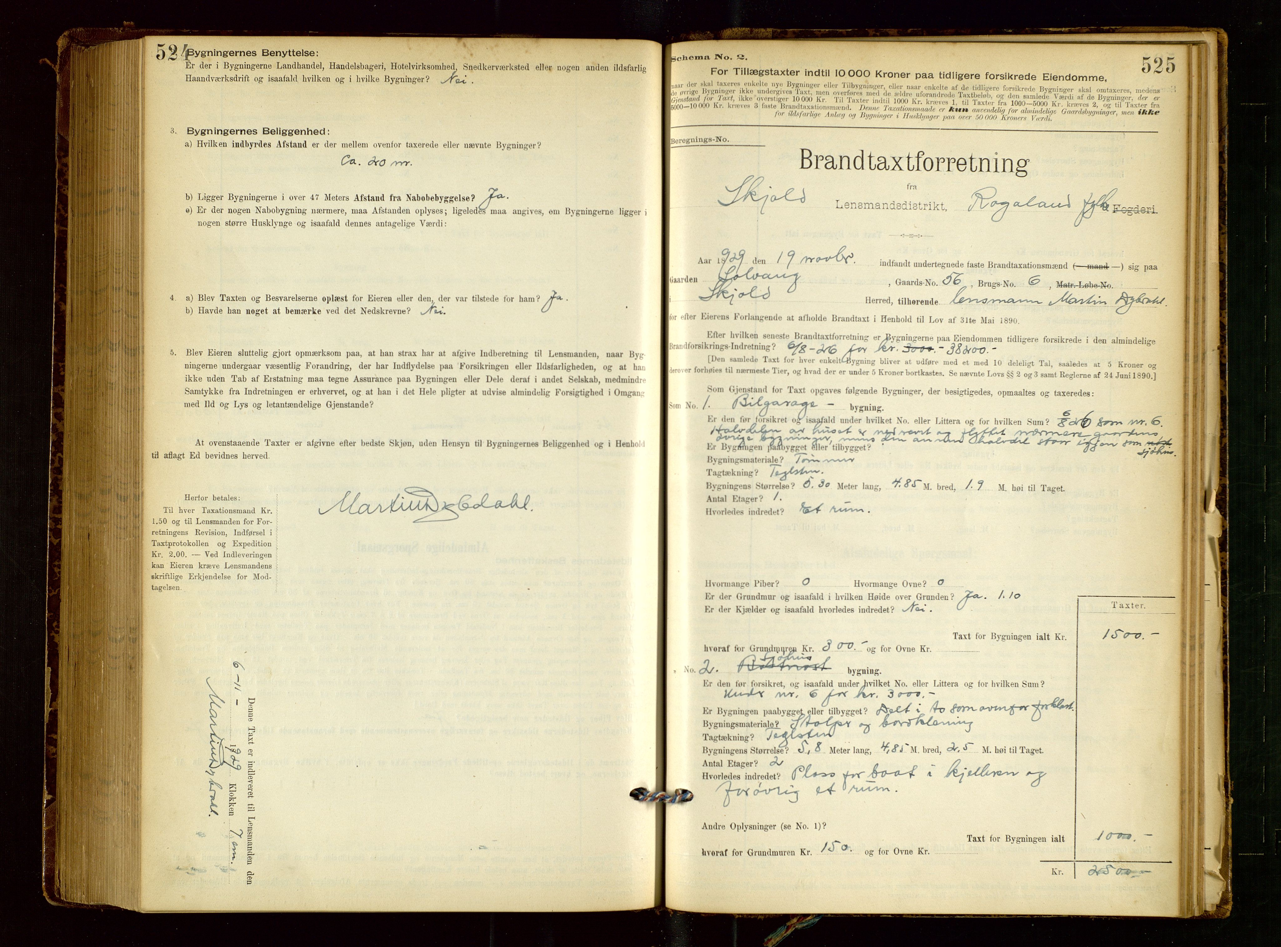 Skjold lensmannskontor, SAST/A-100182/Gob/L0001: "Brandtaxationsprotokol for Skjold Lensmandsdistrikt Ryfylke Fogderi", 1894-1939, p. 524-525
