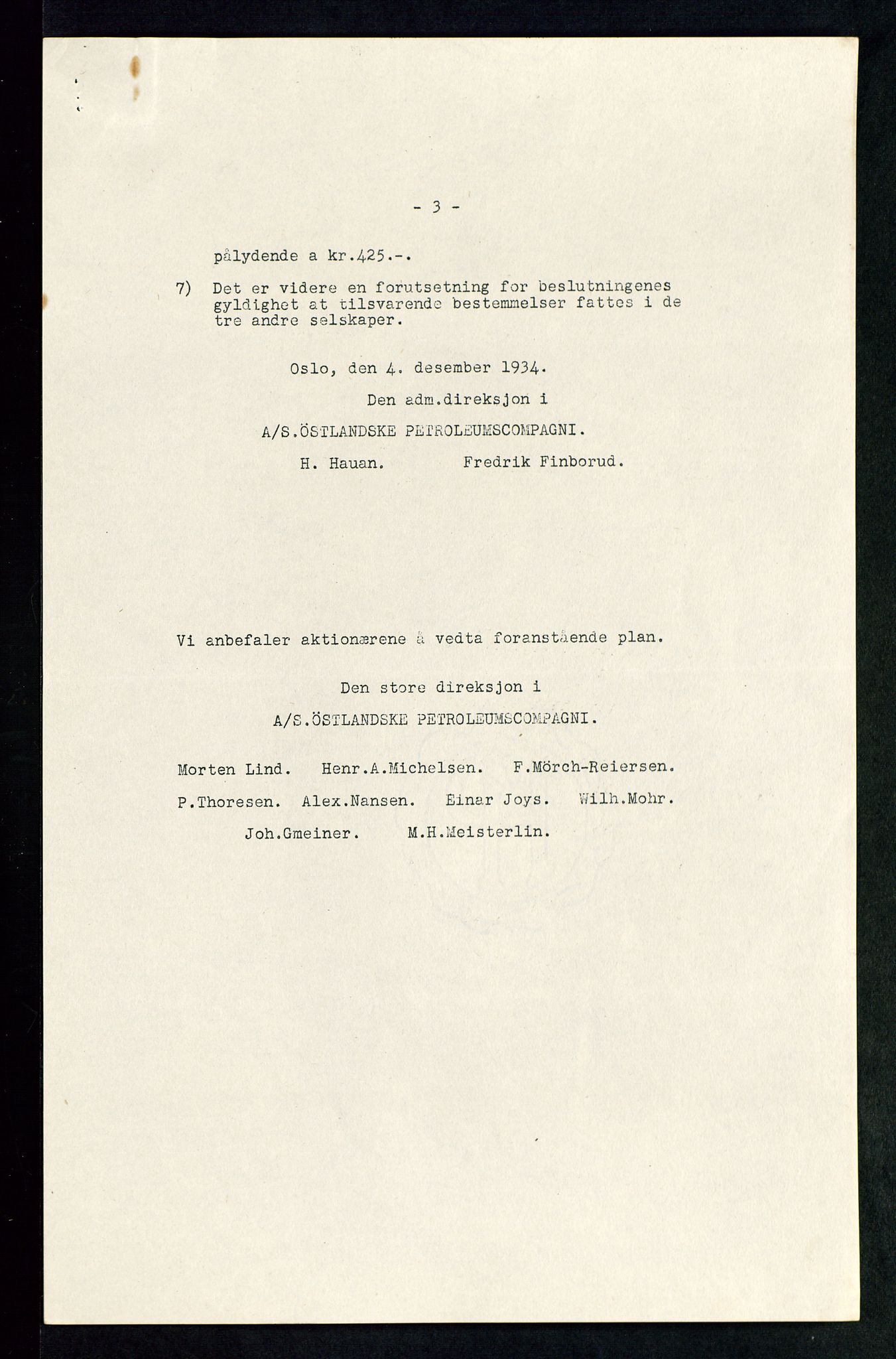 PA 1534 - Østlandske Petroleumscompagni A/S, AV/SAST-A-101954/A/Aa/L0002/0002: Generalforsamlinger. / Ekstraordinær generalforsamling, 1934, p. 4