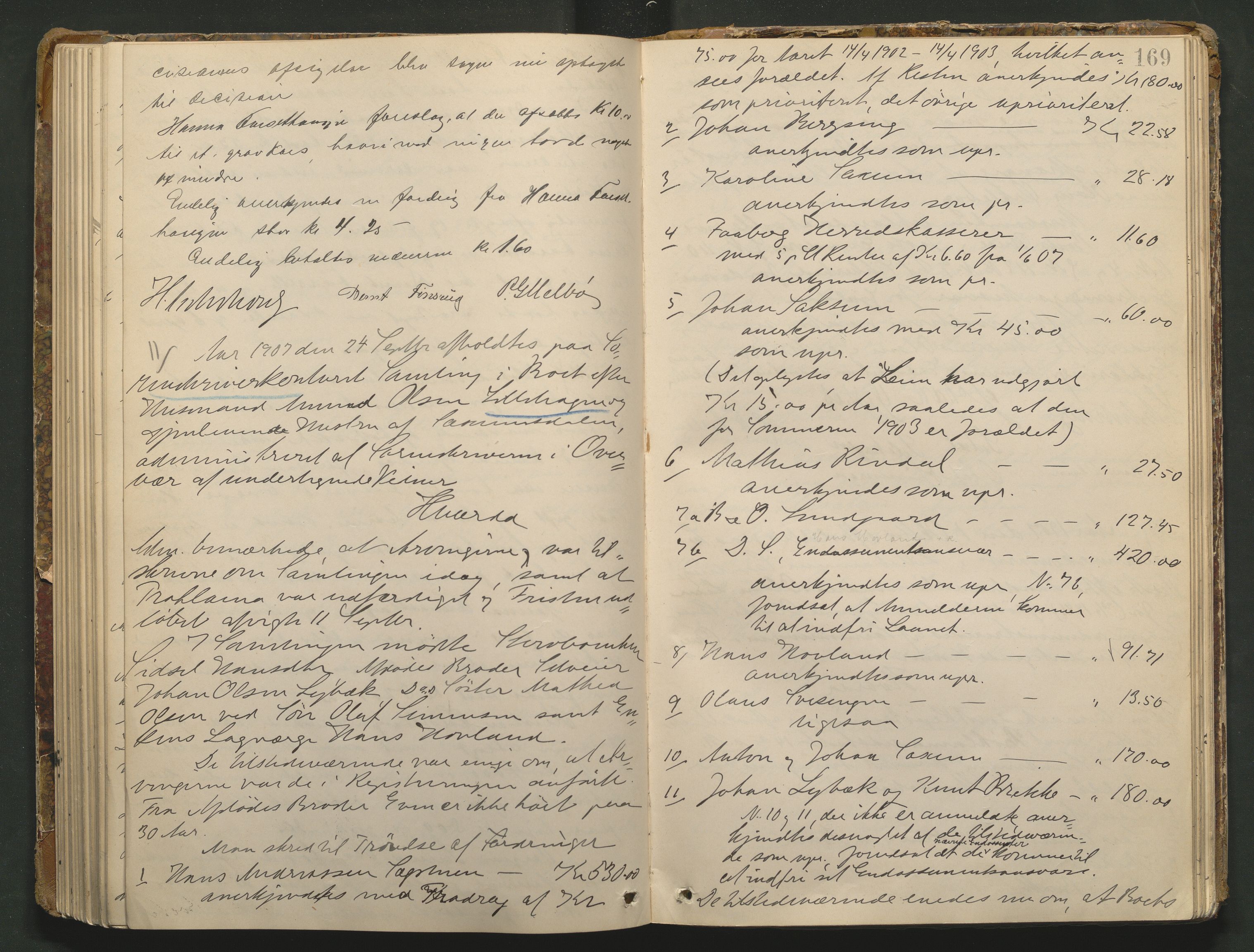 Sør-Gudbrandsdal tingrett, AV/SAH-TING-004/J/Ja/Jad/L0001: Skifteforhandlingsprotokoll - Fåberg og Gausdal, 1899-1911, p. 168b-169a