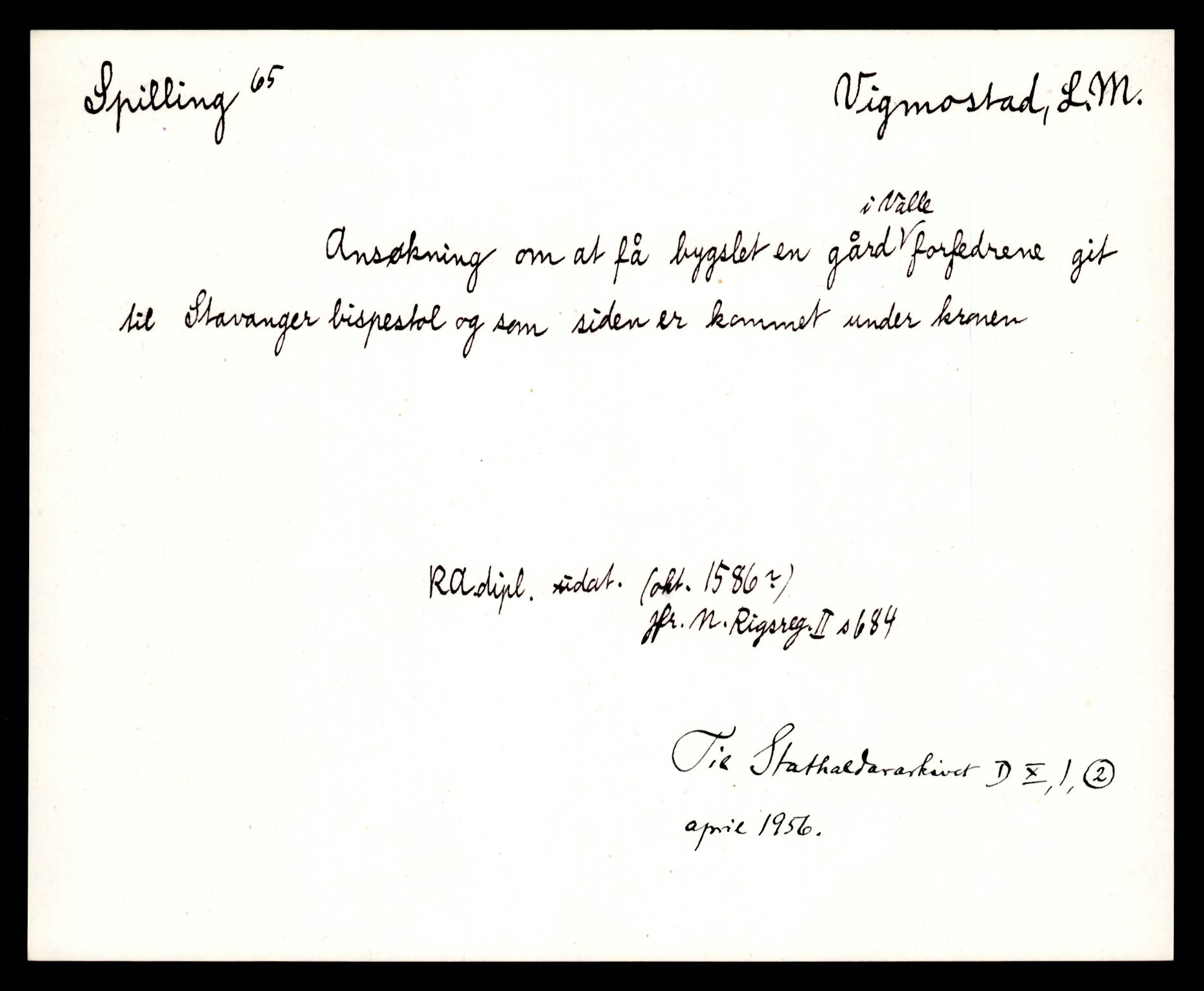 Riksarkivets diplomsamling, AV/RA-EA-5965/F35/F35e/L0026: Registreringssedler Vest-Agder 2, 1400-1700, p. 17