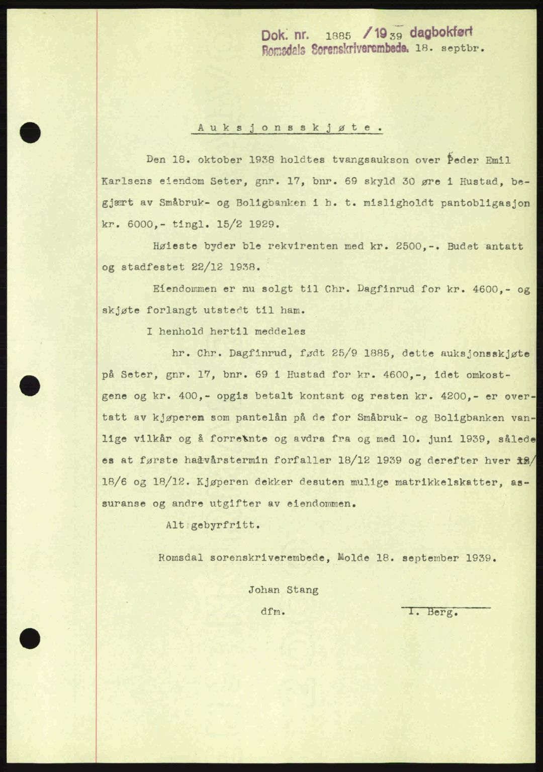 Romsdal sorenskriveri, AV/SAT-A-4149/1/2/2C: Mortgage book no. A7, 1939-1939, Diary no: : 1885/1939