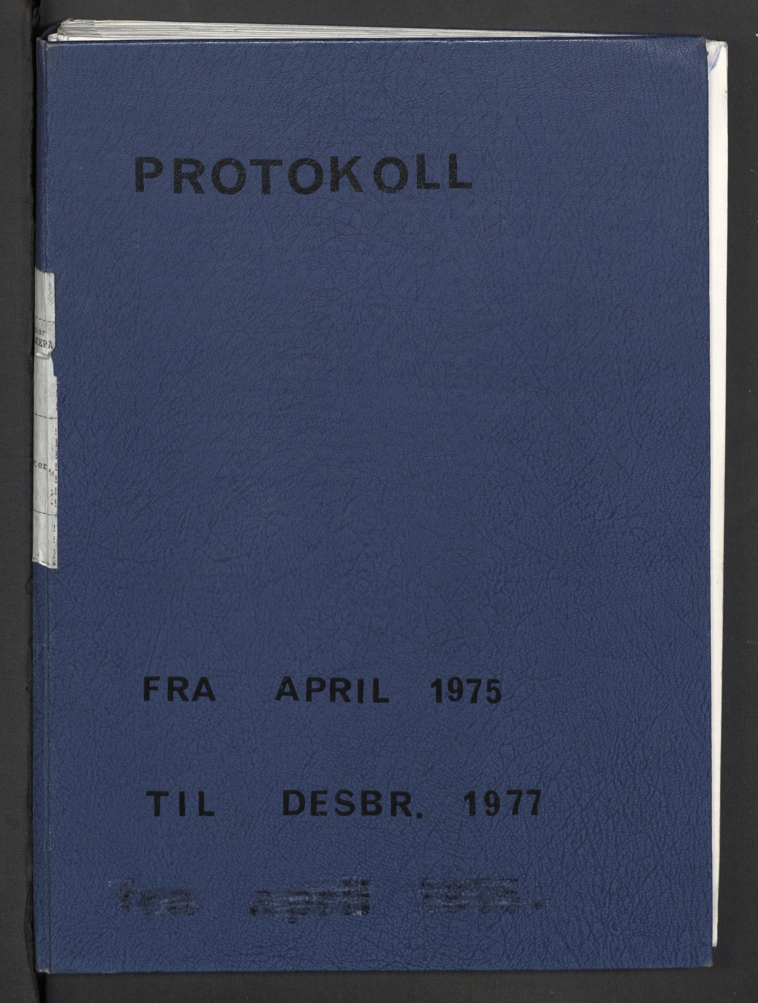 Kristelig Folkeparti, RA/PA-0621/F/Fk/L0053/0001: -- / 1. Protokoller st.møter, Landsmøter, AU, landsstyremøter, 1975-1977