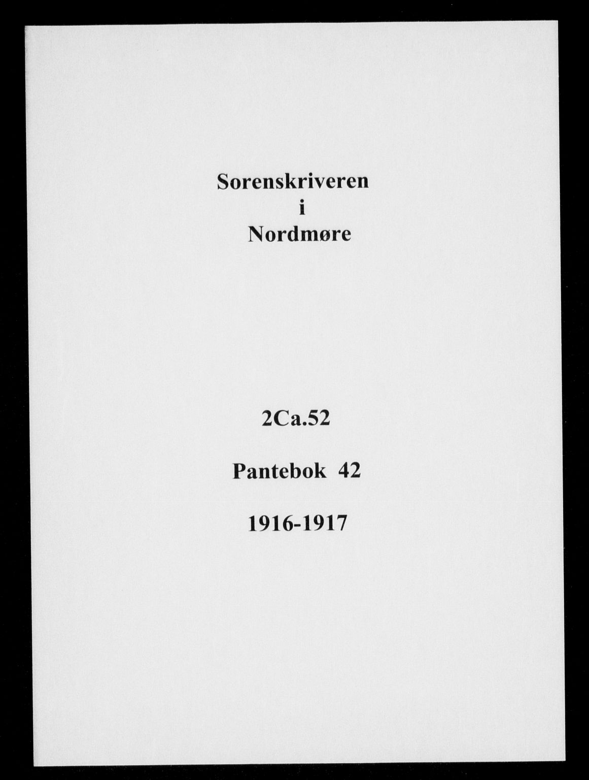 Nordmøre sorenskriveri, SAT/A-4132/1/2/2Ca/L0052: Mortgage book no. 42, 1916-1917