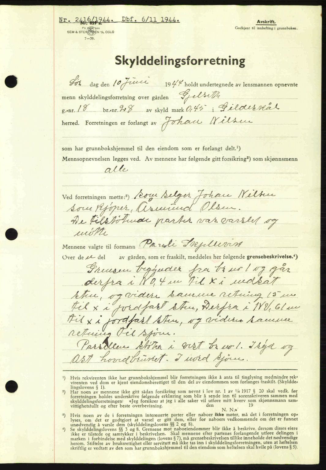 Salten sorenskriveri, AV/SAT-A-4578/1/2/2C: Mortgage book no. A14-15, 1943-1945, Diary no: : 2416/1944