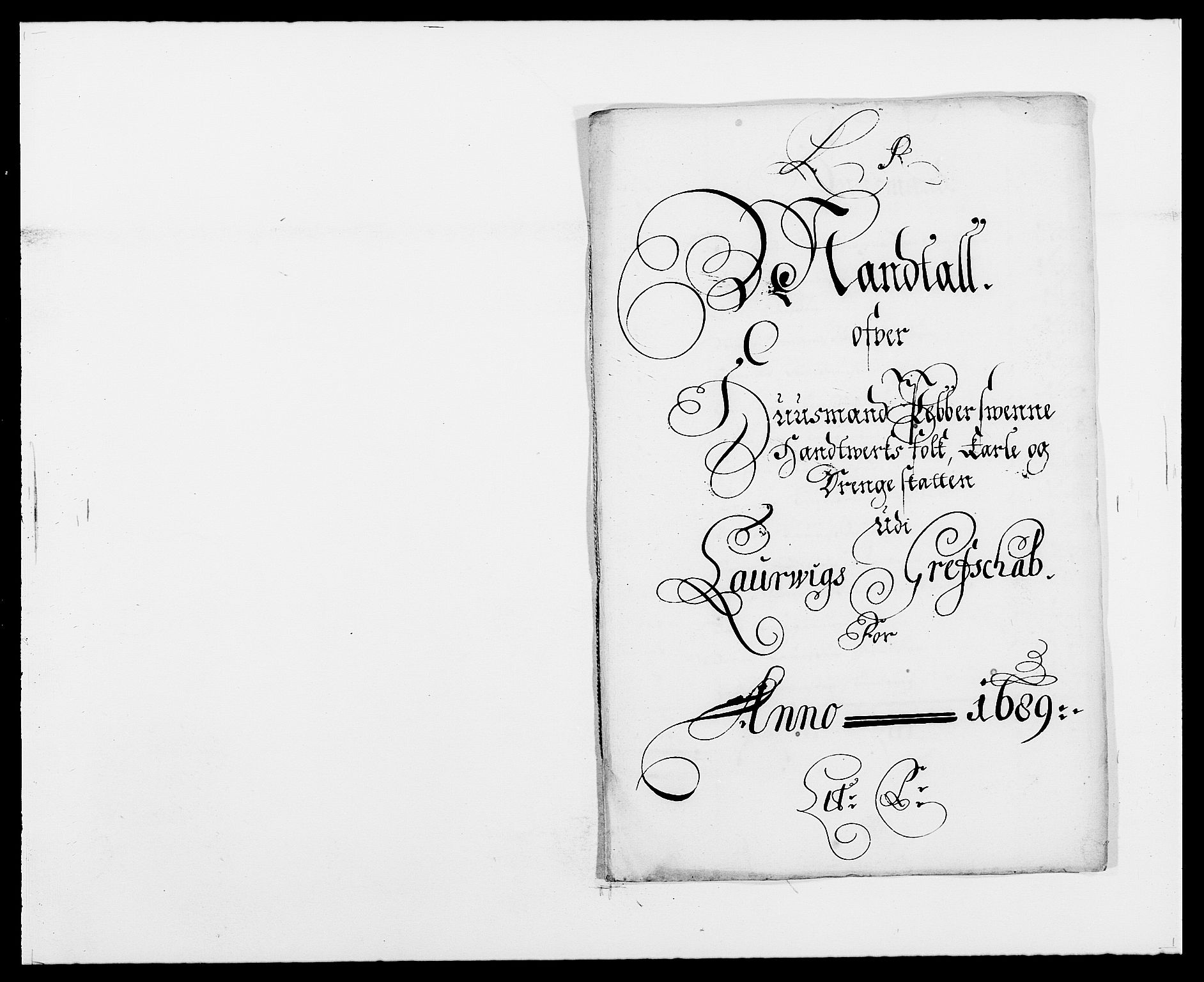 Rentekammeret inntil 1814, Reviderte regnskaper, Fogderegnskap, RA/EA-4092/R33/L1971: Fogderegnskap Larvik grevskap, 1688-1689, p. 336