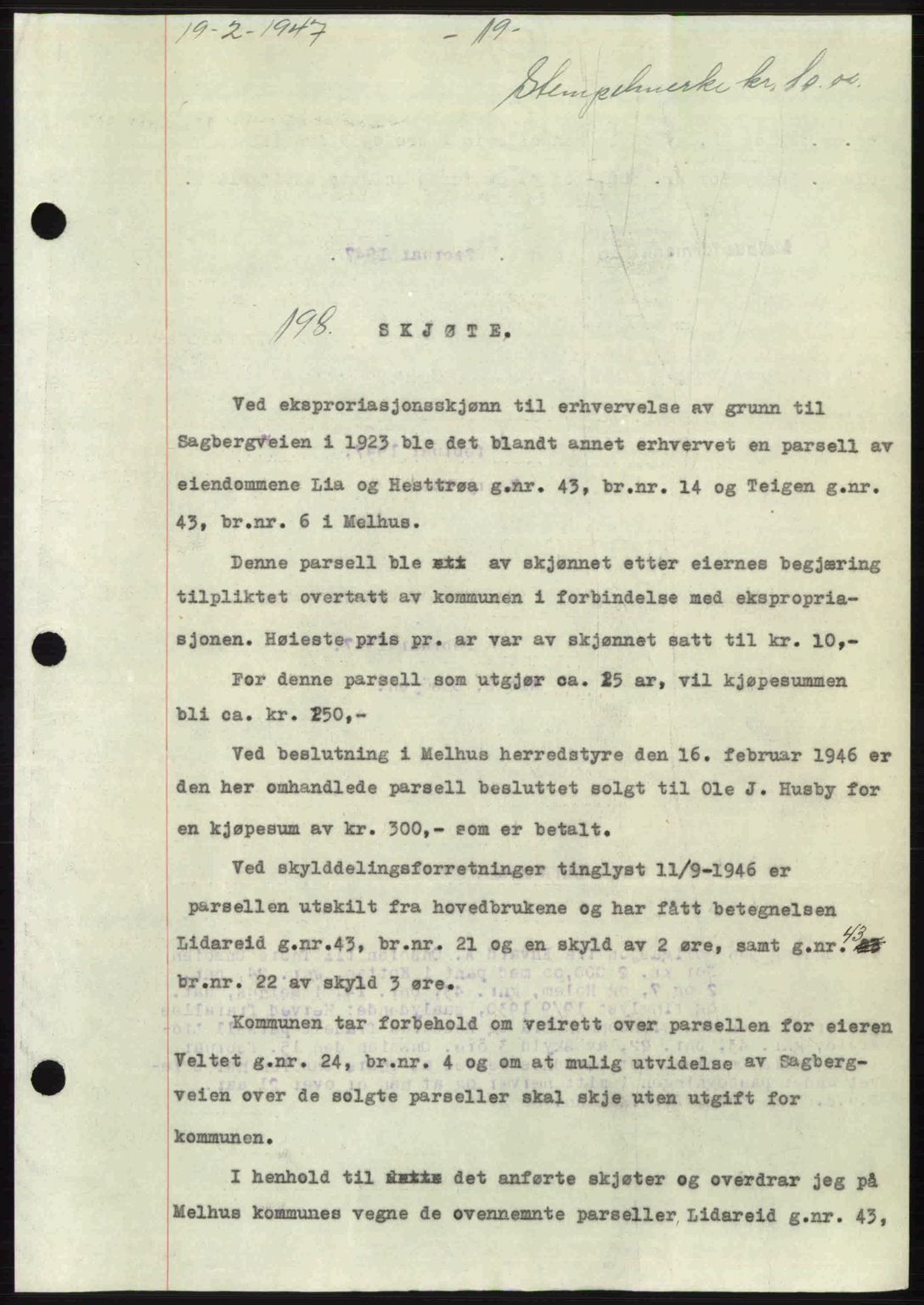 Gauldal sorenskriveri, SAT/A-0014/1/2/2C: Mortgage book no. A3, 1947-1947, Diary no: : 198/1947