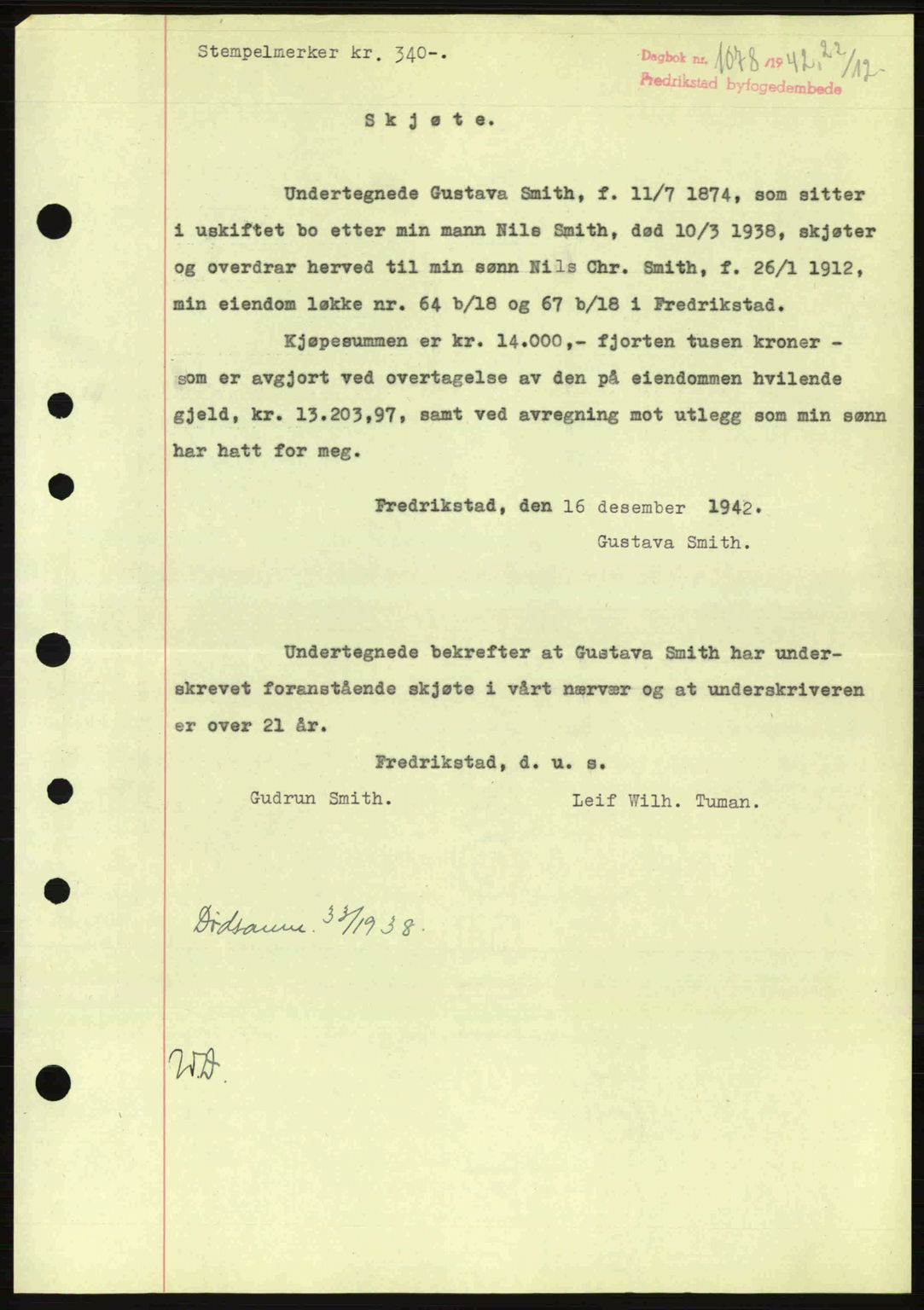 Fredrikstad byfogd, AV/SAO-A-10473a/G/Ga/Gac/L0002: Mortgage book no. A32a, 1940-1945, Diary no: : 1078/1942