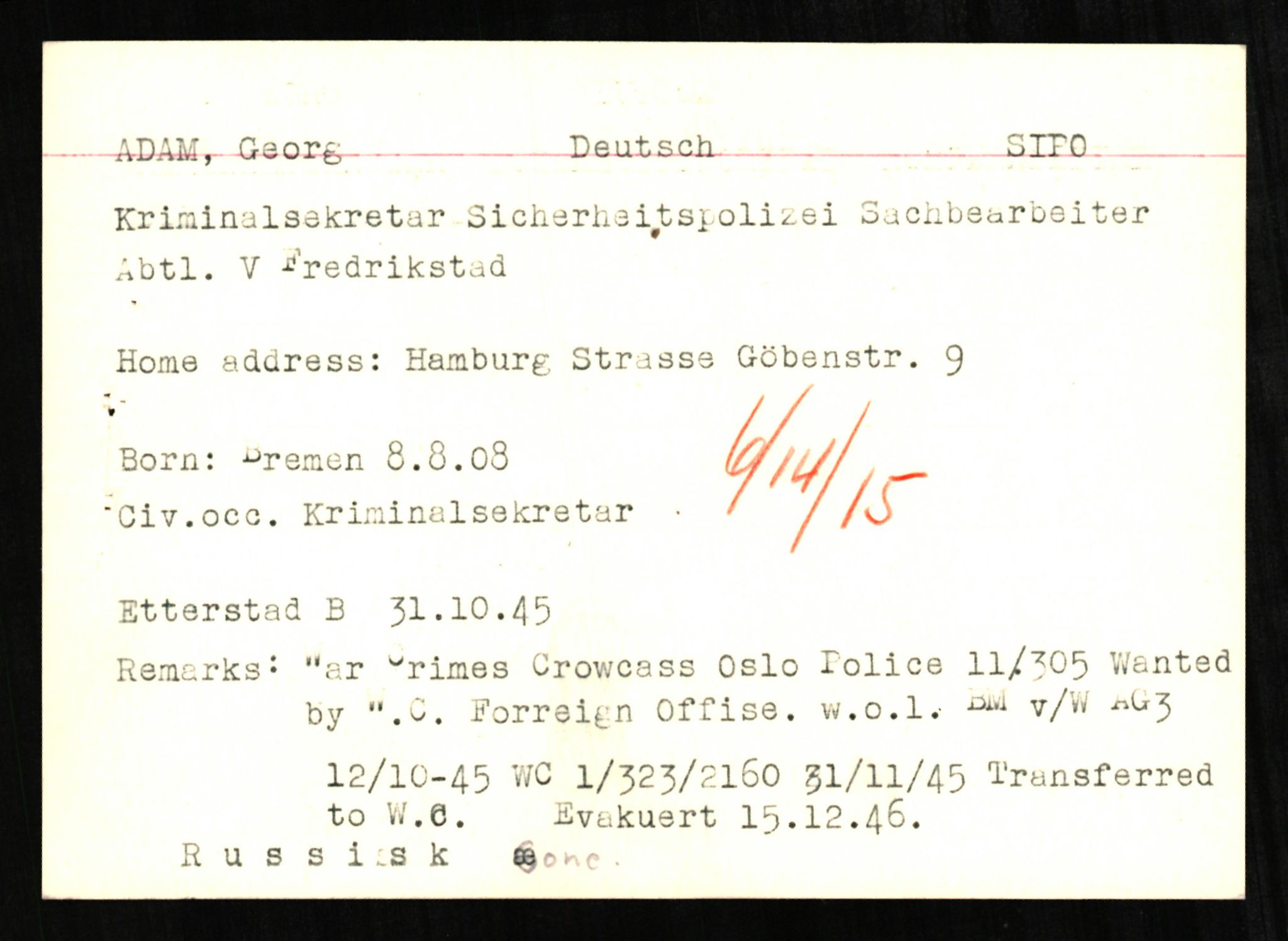 Forsvaret, Forsvarets overkommando II, RA/RAFA-3915/D/Db/L0001: CI Questionaires. Tyske okkupasjonsstyrker i Norge. Tyskere., 1945-1946, p. 52