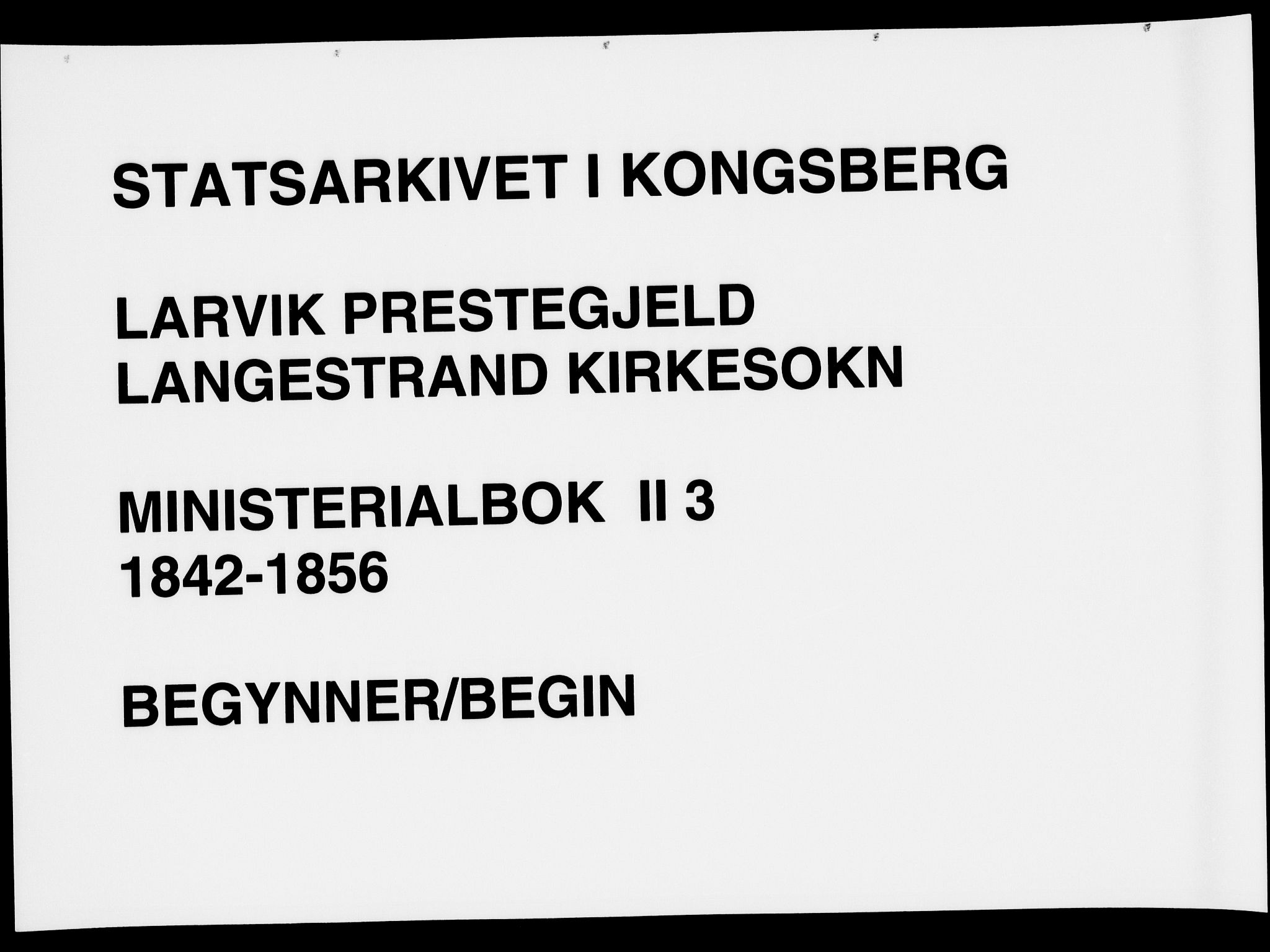 Larvik kirkebøker, AV/SAKO-A-352/F/Fb/L0003: Parish register (official) no. II 3, 1842-1856