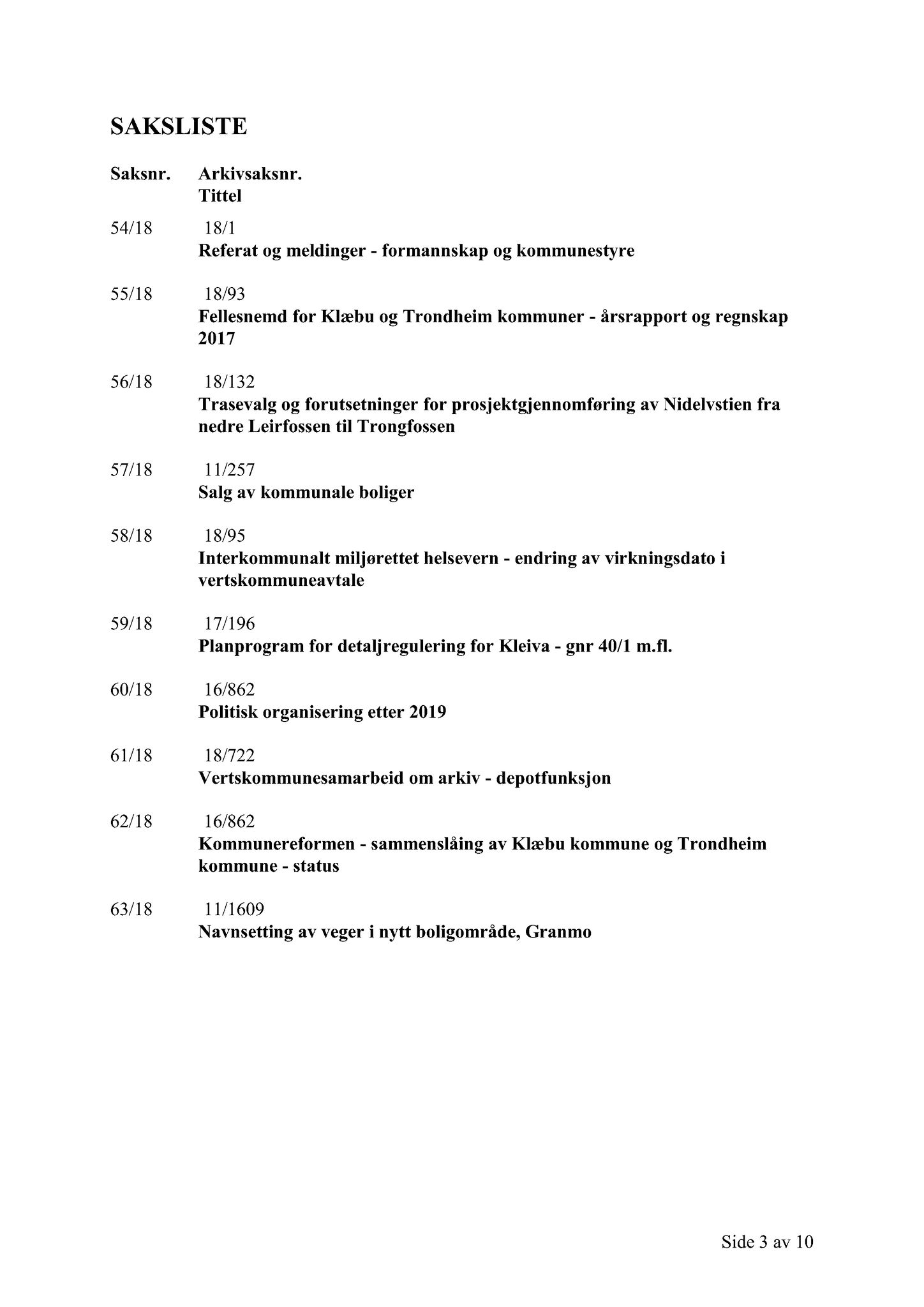 Klæbu Kommune, TRKO/KK/01-KS/L011: Kommunestyret - Møtedokumenter, 2018, p. 1473