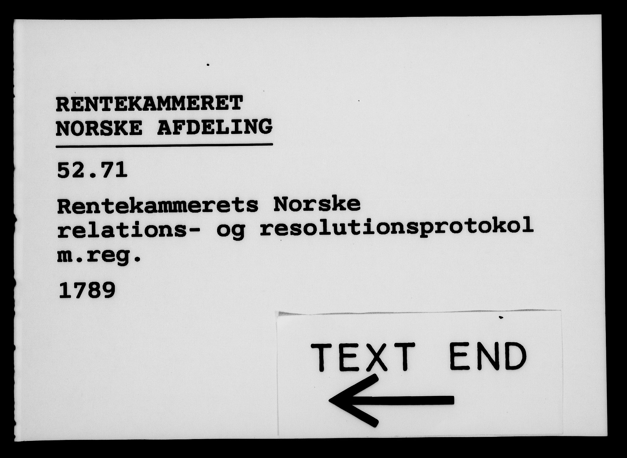 Rentekammeret, Kammerkanselliet, RA/EA-3111/G/Gf/Gfa/L0071: Norsk relasjons- og resolusjonsprotokoll (merket RK 52.71), 1789, p. 563