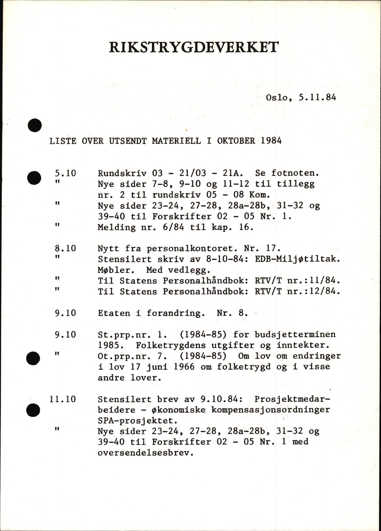 Rikstrygdeverket, Administrasjonsavdelingen, RA/S-4503/1/X/Xd/Xda/L0121: Lister utsendte meldinger, brosjyrer og forskrifter, 1974-2002, p. 9