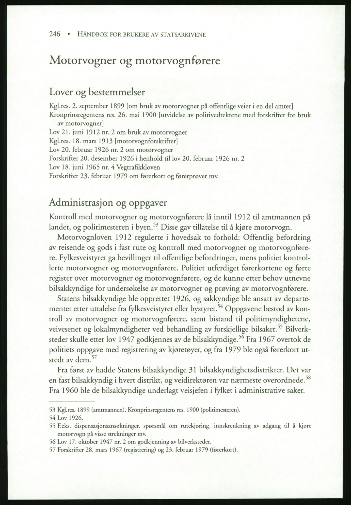 Publikasjoner utgitt av Arkivverket, PUBL/PUBL-001/B/0019: Liv Mykland: Håndbok for brukere av statsarkivene (2005), 2005, p. 246