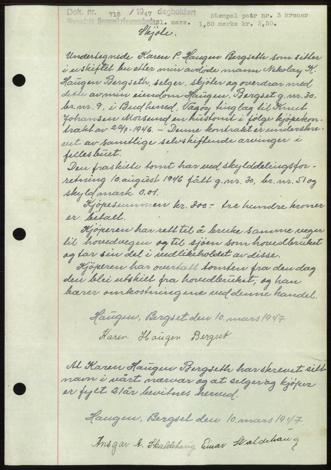 Romsdal sorenskriveri, AV/SAT-A-4149/1/2/2C: Mortgage book no. A22, 1947-1947, Diary no: : 715/1947