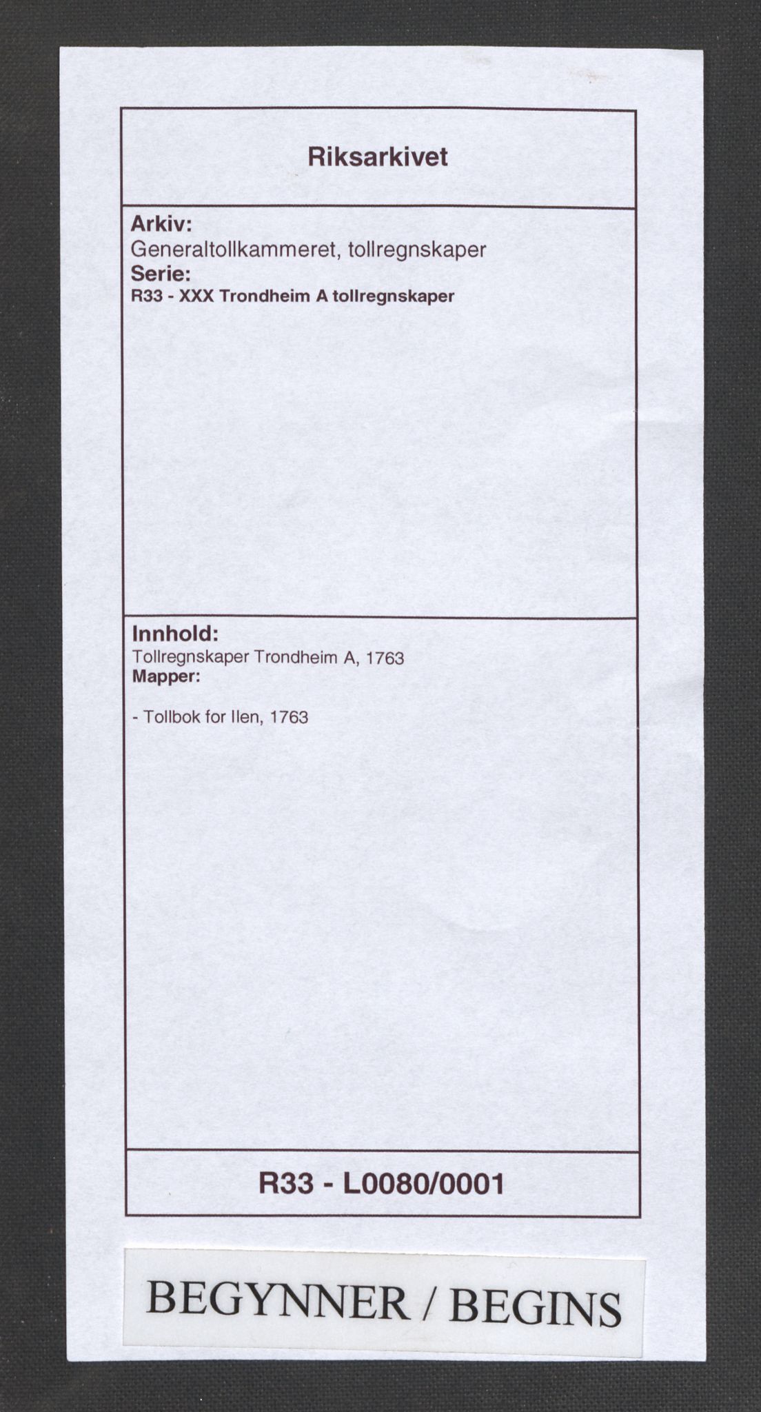 Generaltollkammeret, tollregnskaper, RA/EA-5490/R33/L0080/0001: Tollregnskaper Trondheim A / Tollbok for Ilen, 1763