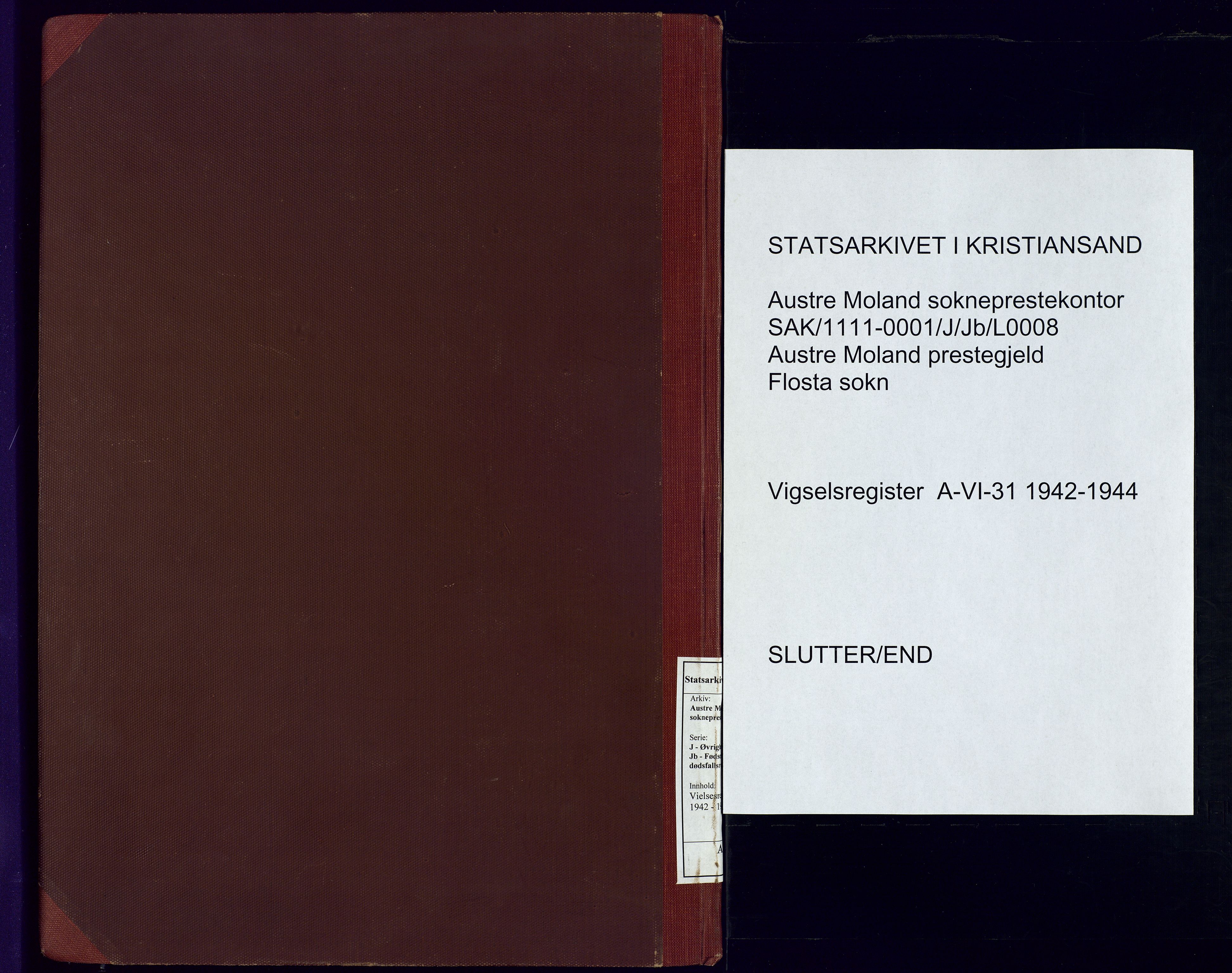 Austre Moland sokneprestkontor, SAK/1111-0001/J/Jb/L0008: Marriage register no. A-VI-31, 1942-1944