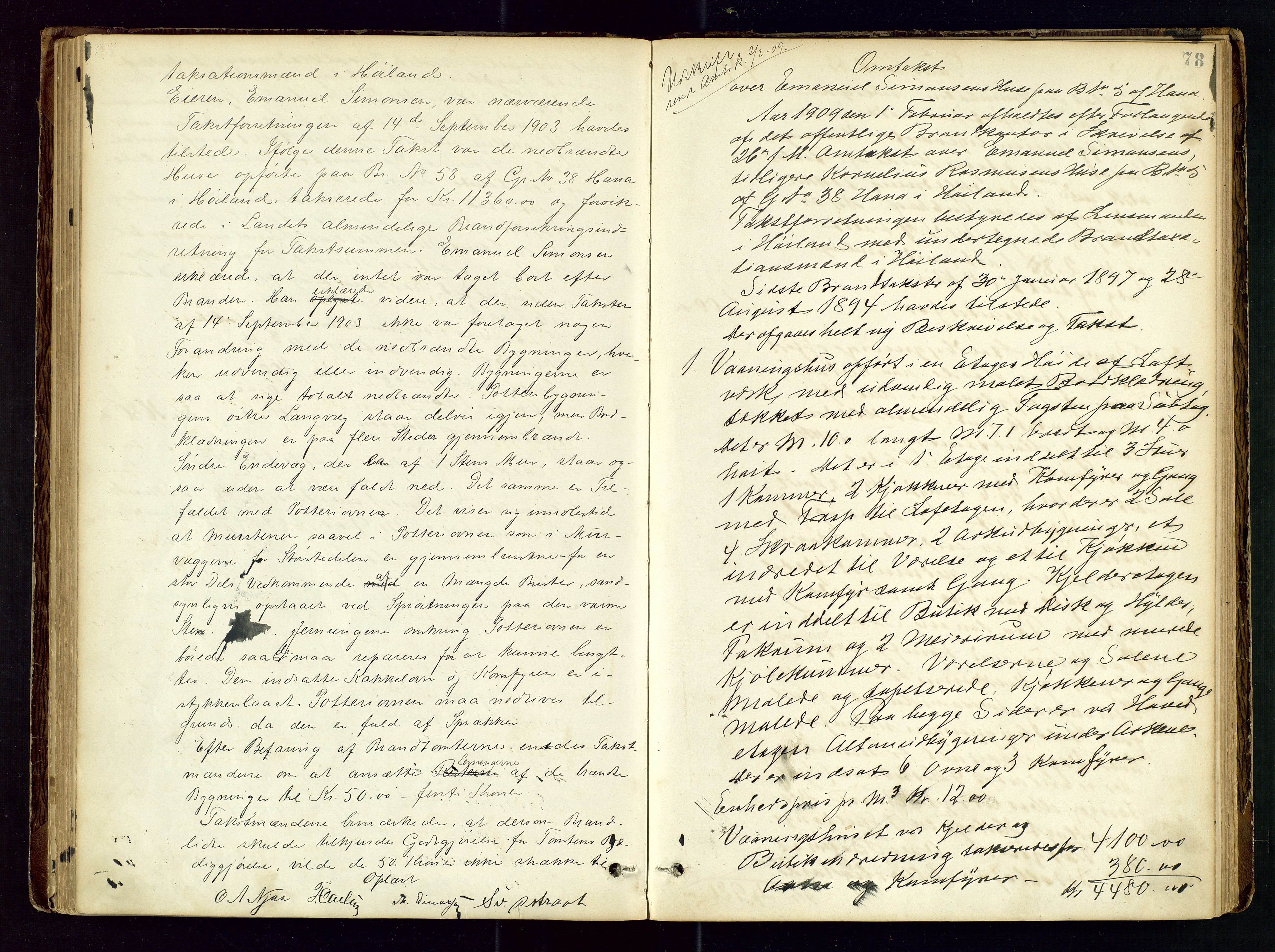 Høyland/Sandnes lensmannskontor, SAST/A-100166/Goa/L0002: "Brandtaxtprotokol for Landafdelingen i Høiland", 1880-1917, p. 77b-78a