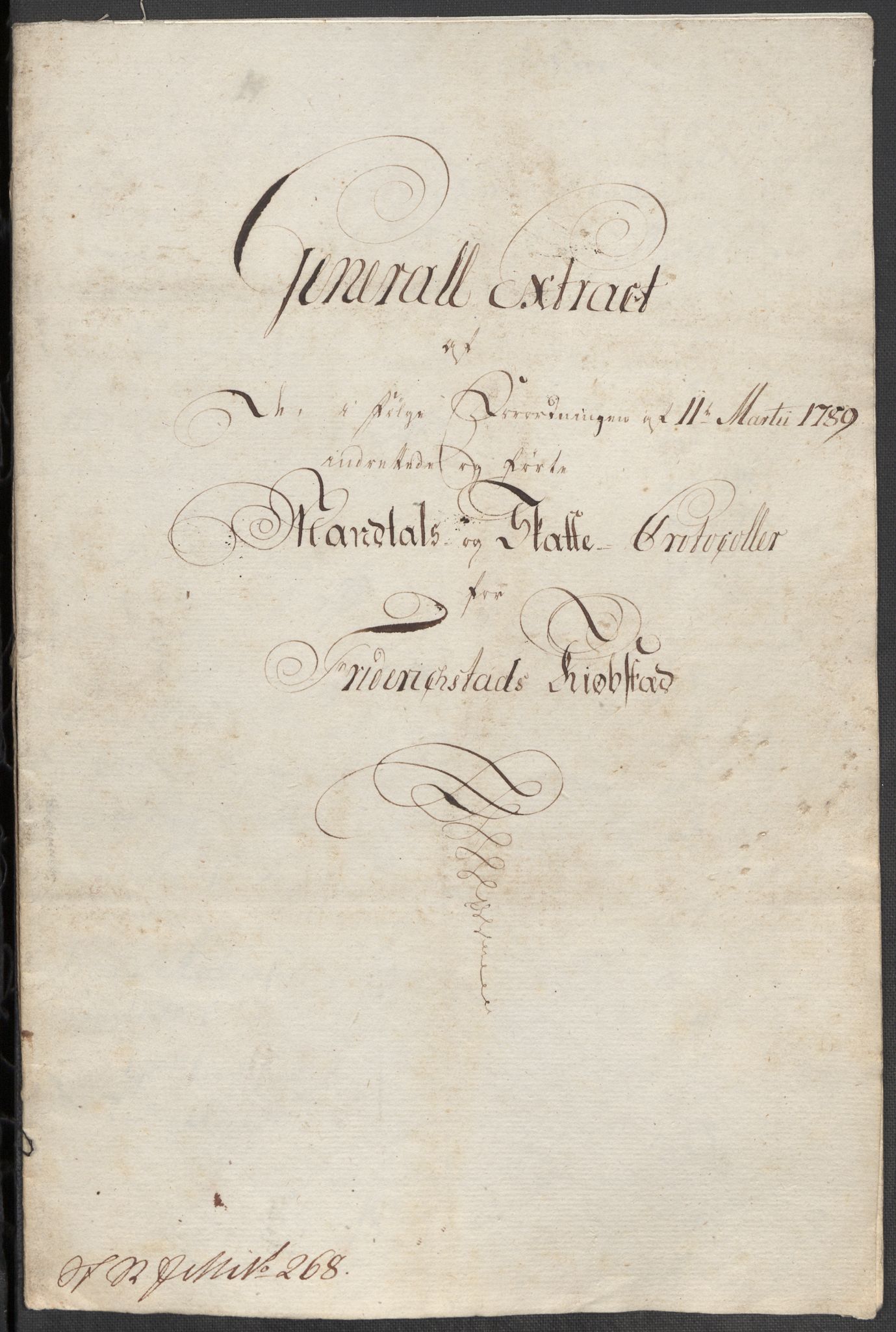 Rentekammeret inntil 1814, Reviderte regnskaper, Mindre regnskaper, RA/EA-4068/Rf/Rfe/L0009: Fredrikstad. Fosen fogderi, 1789, p. 29