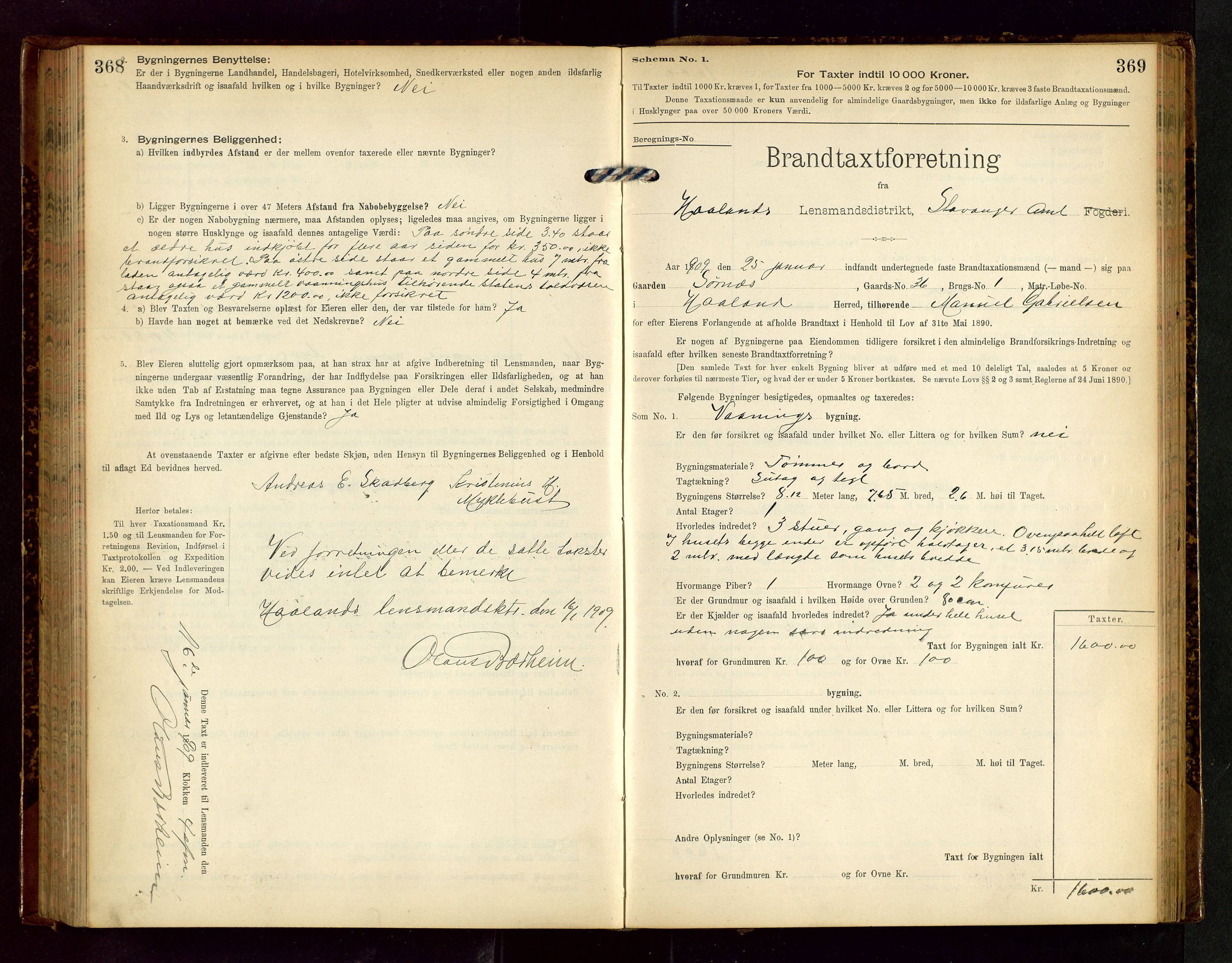 Håland lensmannskontor, SAST/A-100100/Gob/L0002: Branntakstprotokoll - skjematakst. Register i boken., 1902-1906, p. 368-369